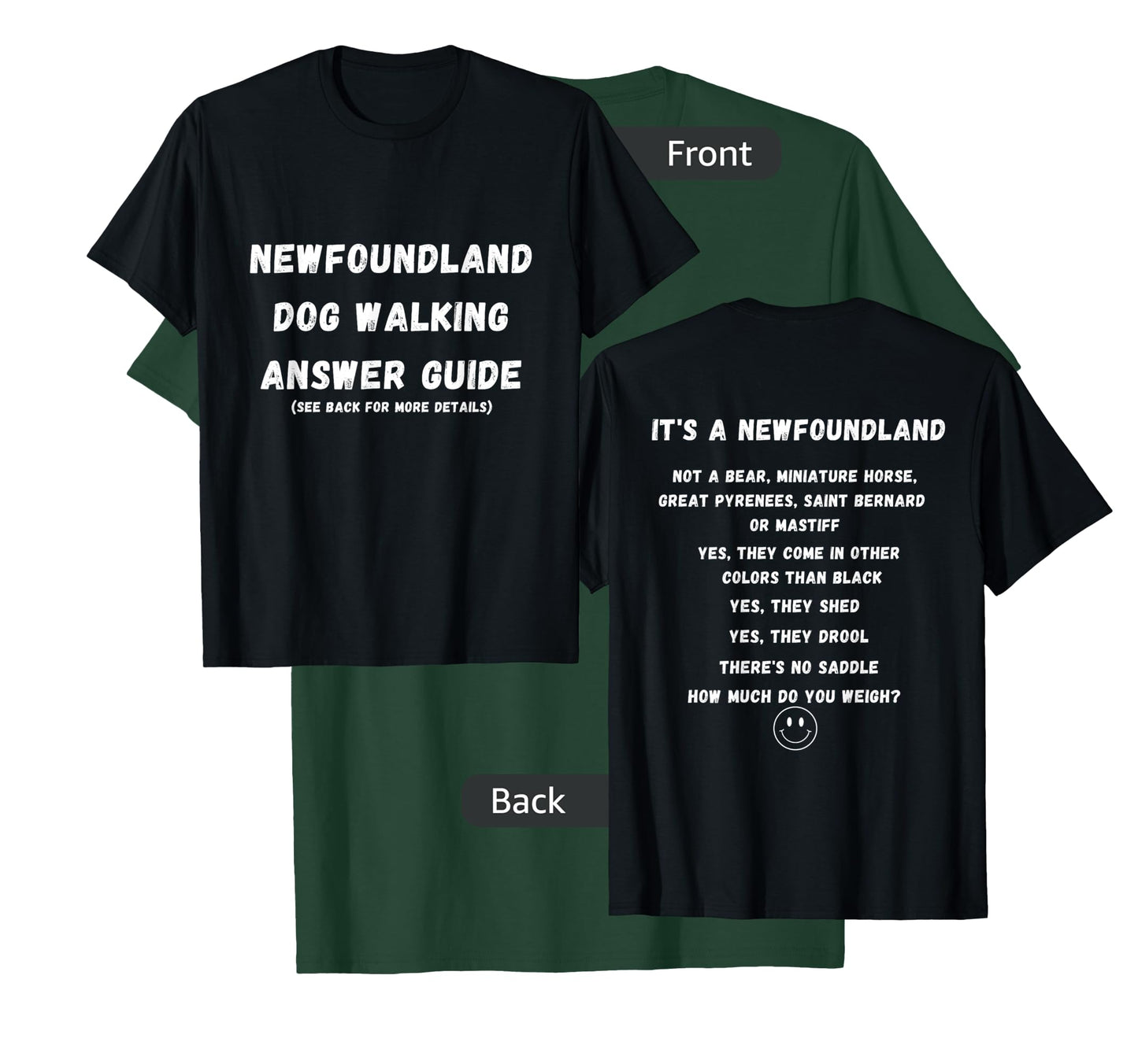Funny Newfoundland Dog Walking Answer Guide T-Shirt