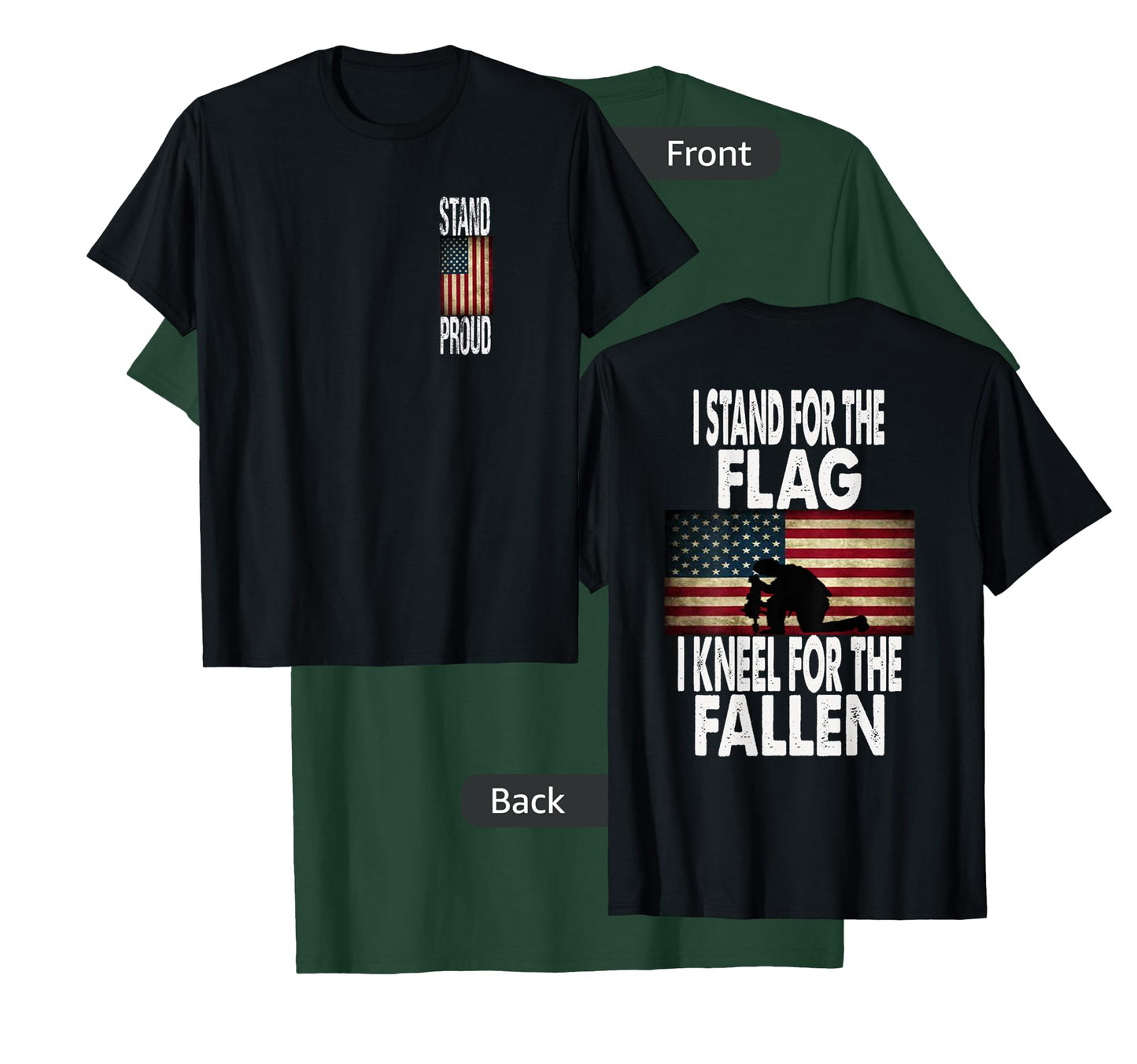 I Stand For The Flag I Kneel For The Fallen T-Shirt