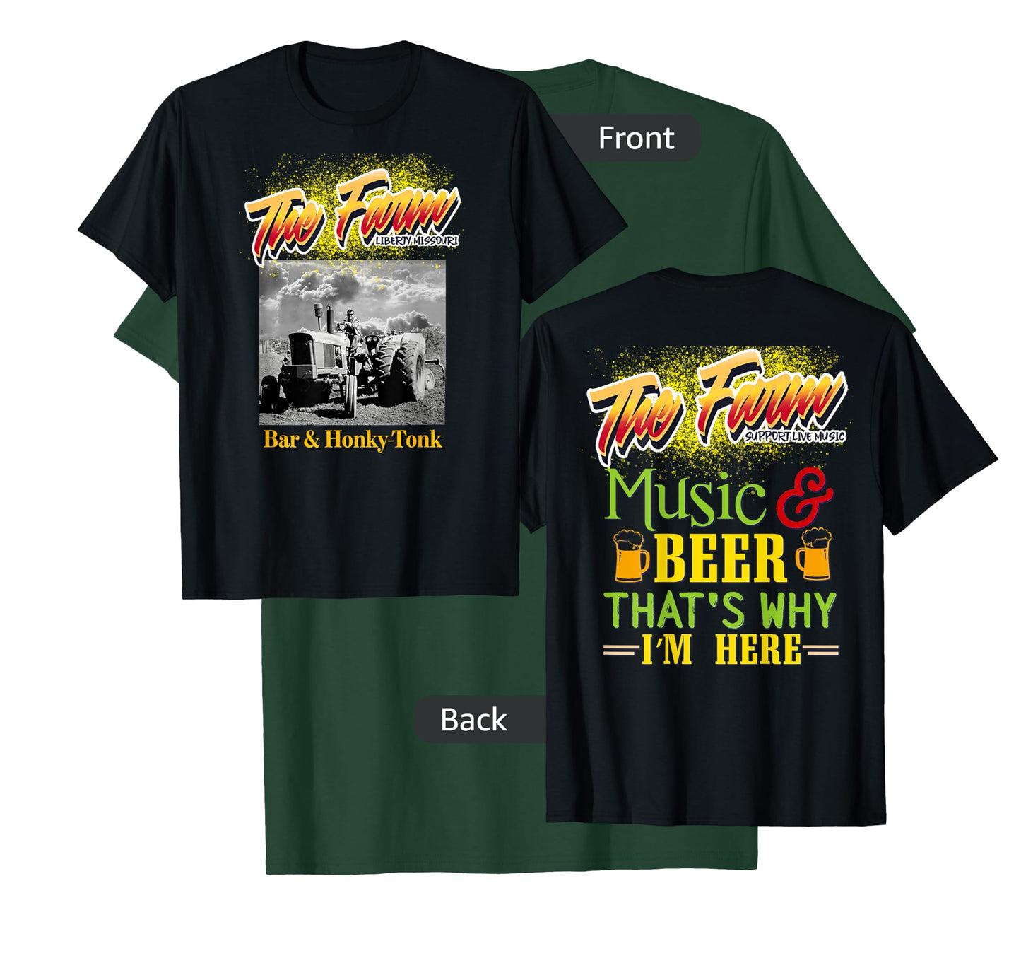 The Farm Liberty Missouri USA Live Music Bar Honky-tonk #1 T-Shirt