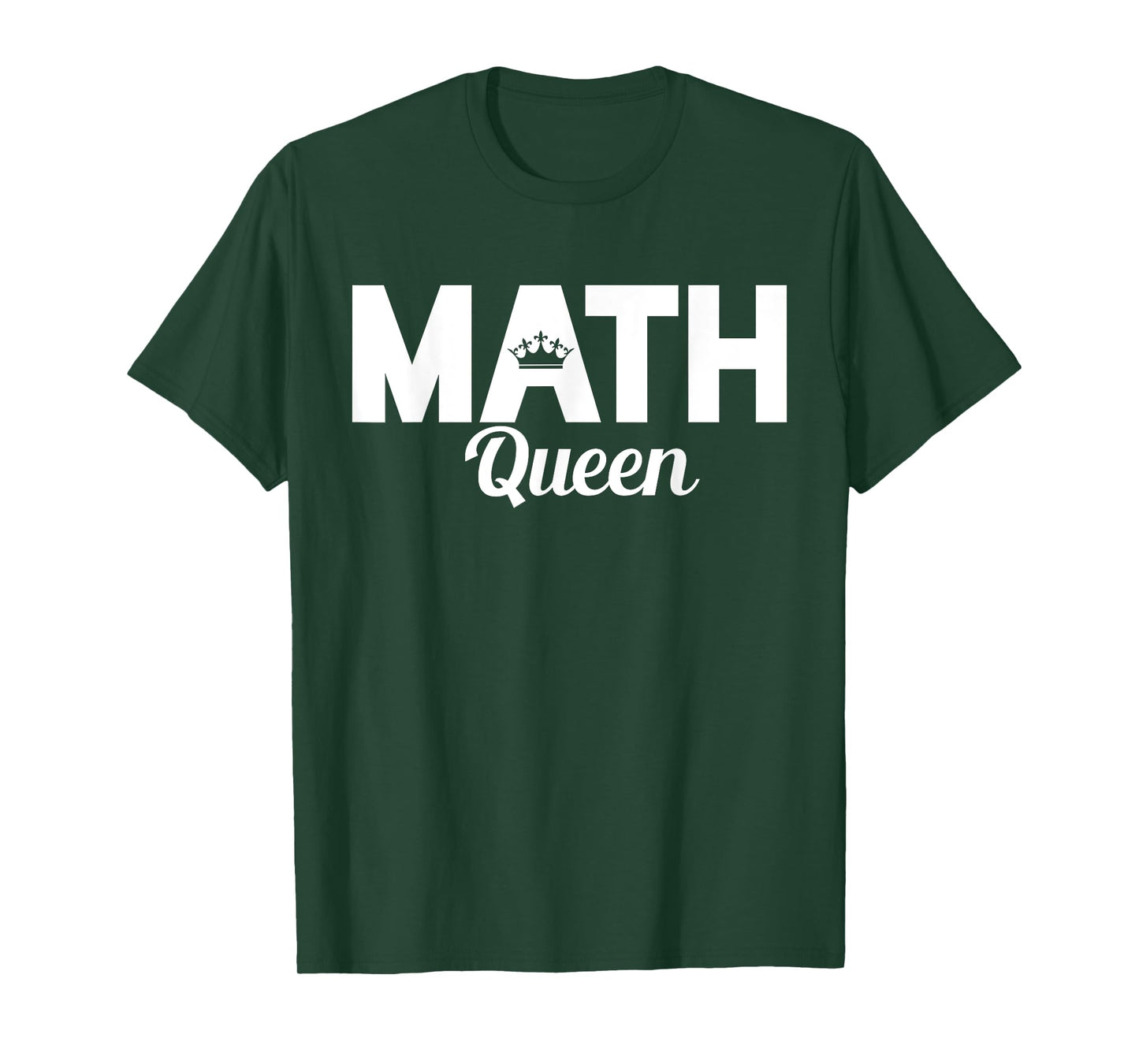 TeeArt - Math Mathematics Queen Math Teacher Gift T-Shirt