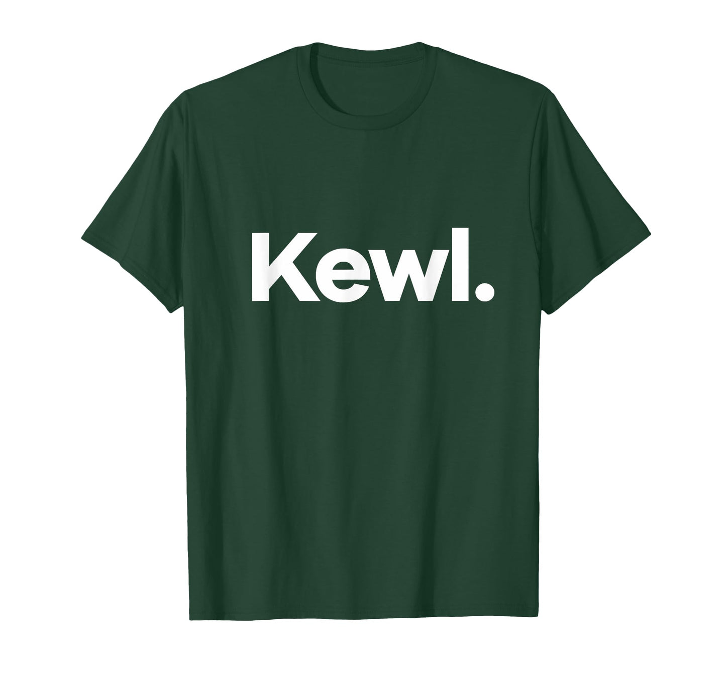 That Says Kewl T-Shirt
