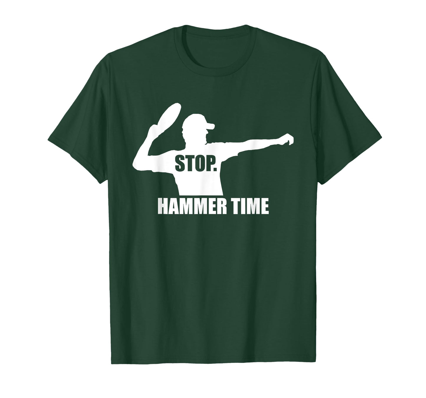 Stop. Hammer Time - Ultimate Frisbee T-shirt - TeeJunkee