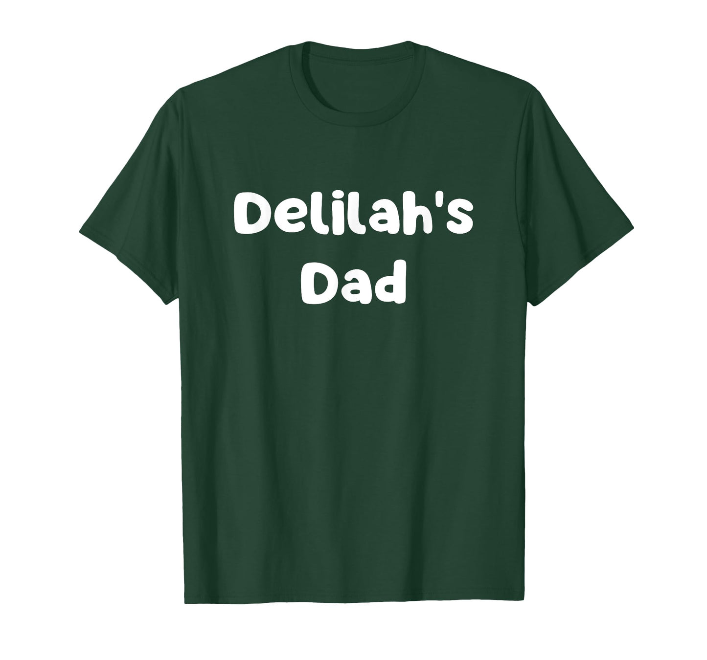Delilah's Dad T-Shirt
