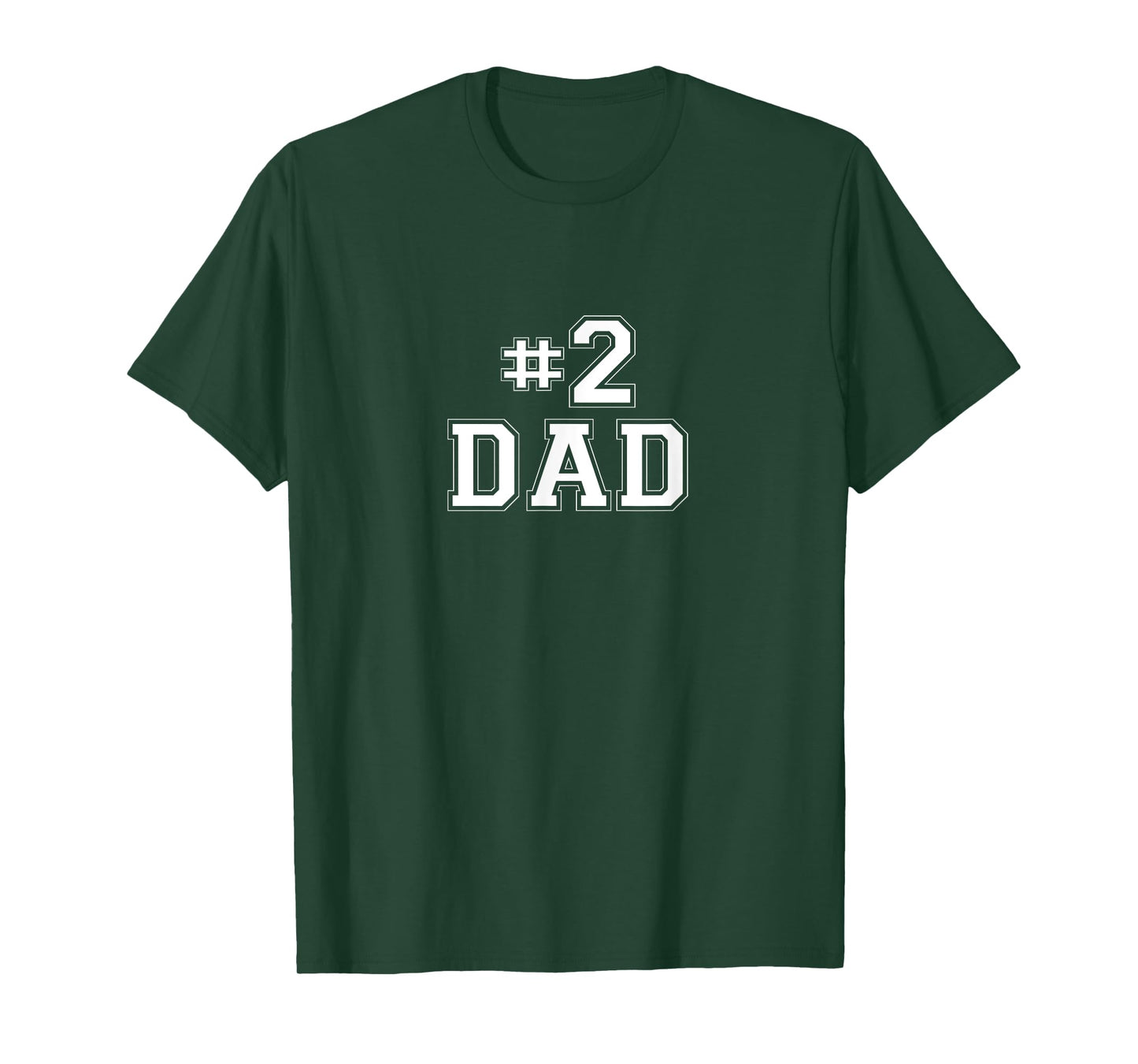 #2 Dad T Shirt T-Shirt