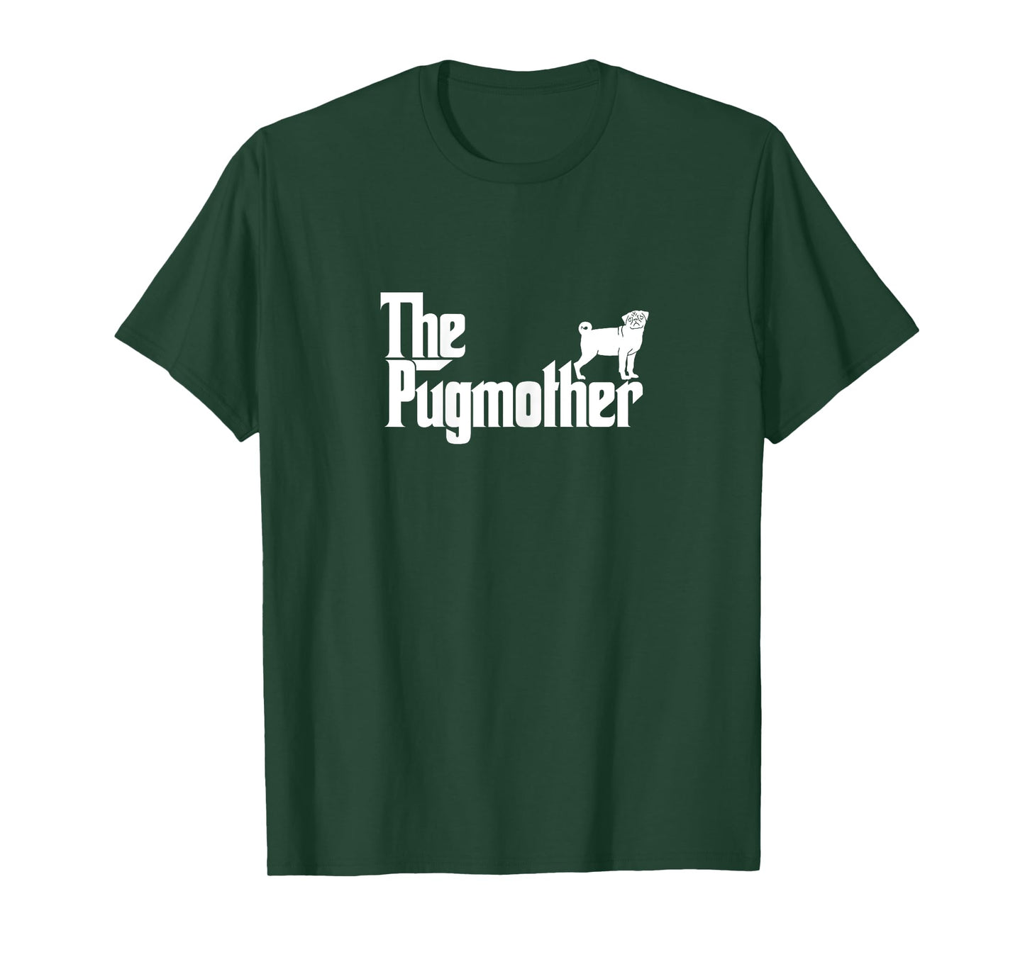 Funny Pug Mom Shirt The Pugmother Mother's Day Shirt T-Shirt