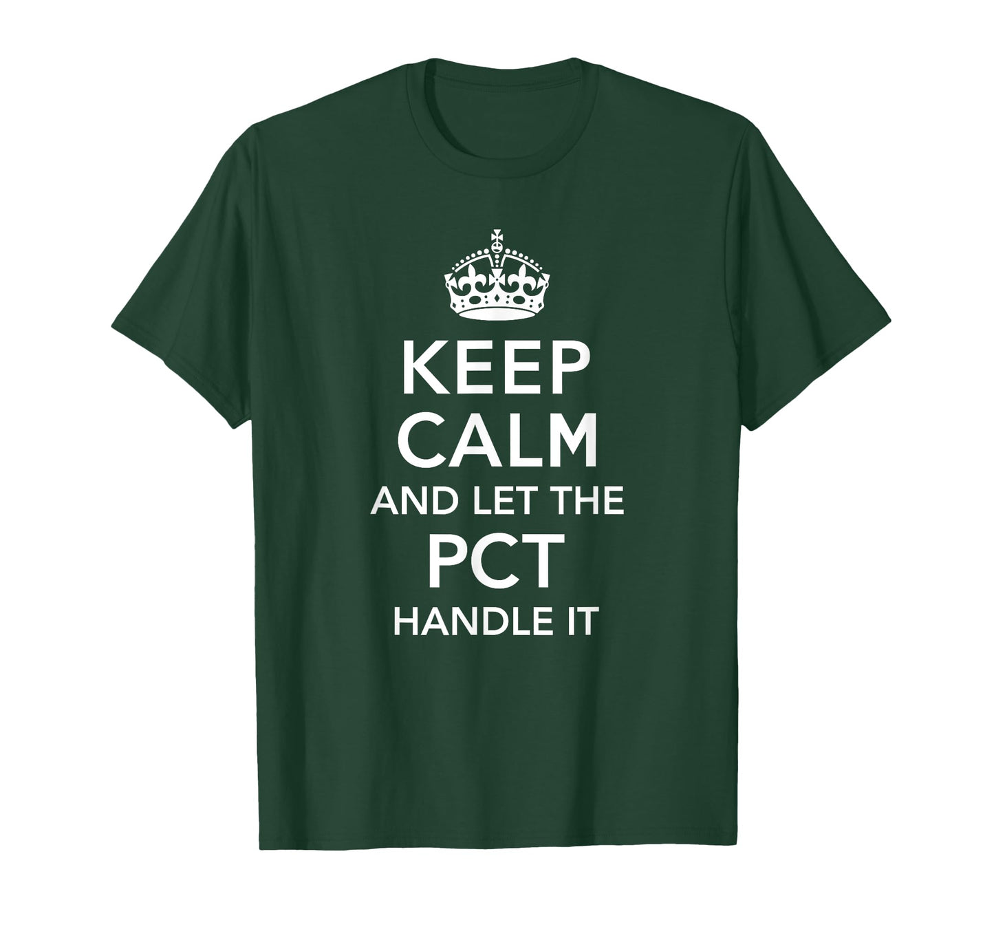 Patient Care Technician Shirt, PCT tShirt, Keep Calm TShirt T-Shirt