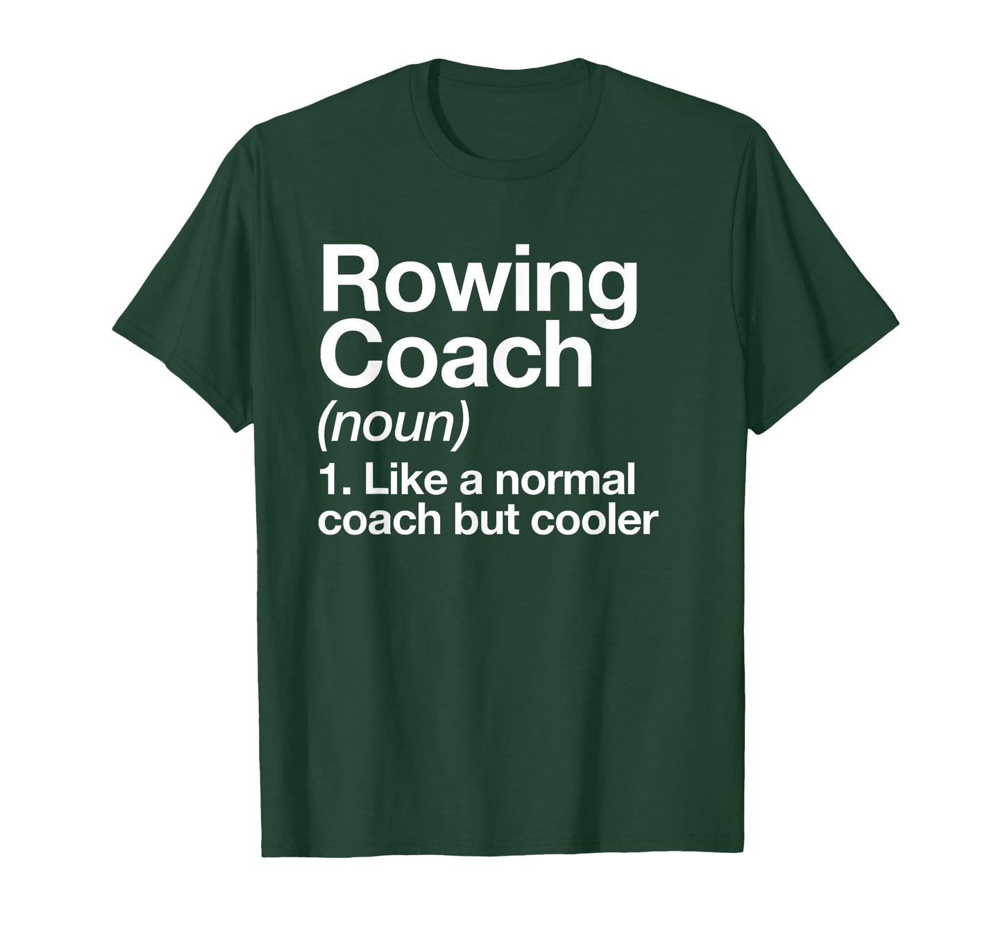 Rowing Coach Definition Sports Funny Trainer Instructor T-Shirt