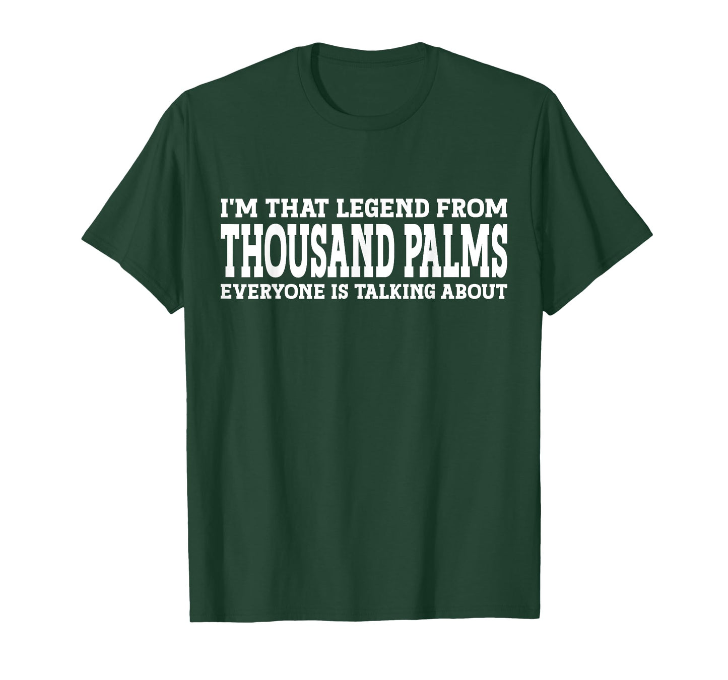 Thousand Palms Hometown CA California City Thousand Palms T-Shirt