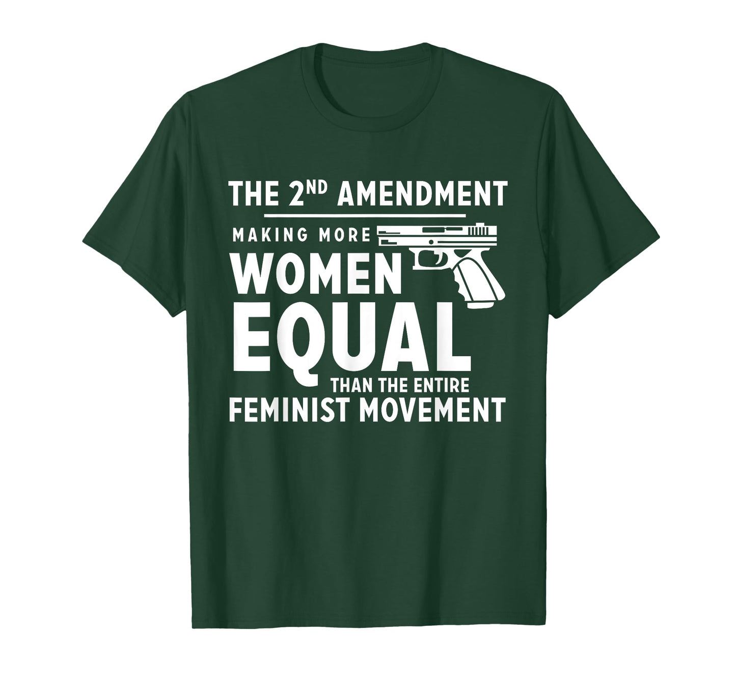 The 2nd Amendment Making Women Equal T-Shirt T-Shirt