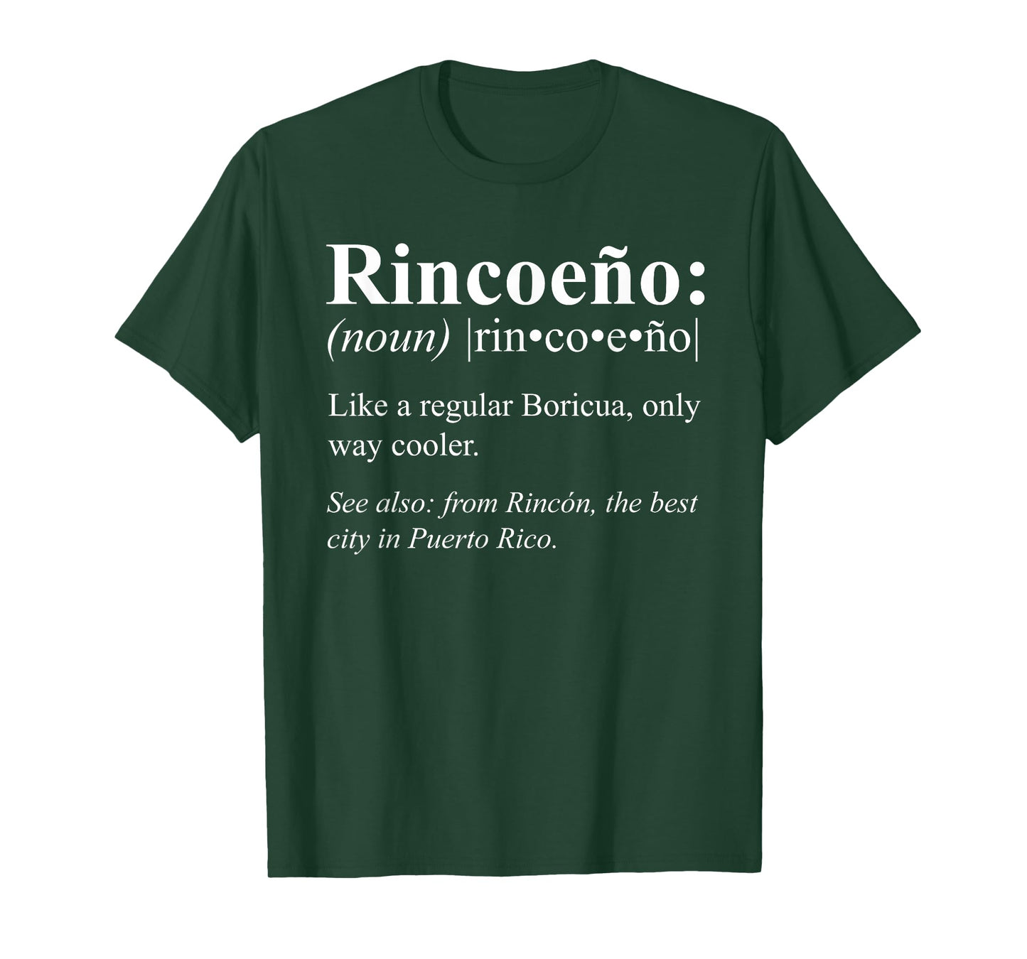 Boricua Rincon Puerto Rico Gift - Rincoeño Definition T-Shirt