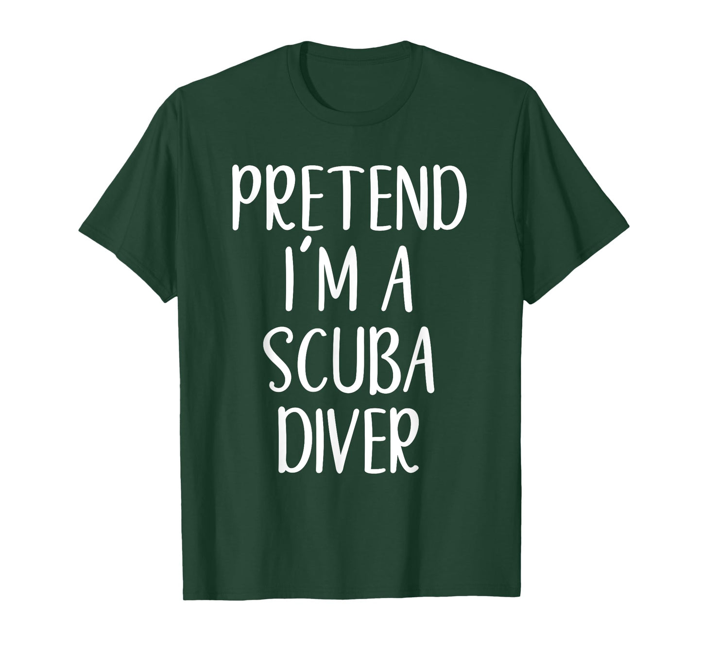 Funny Pretend I'm A Scuba Diver Costume Halloween Easy T-Shirt