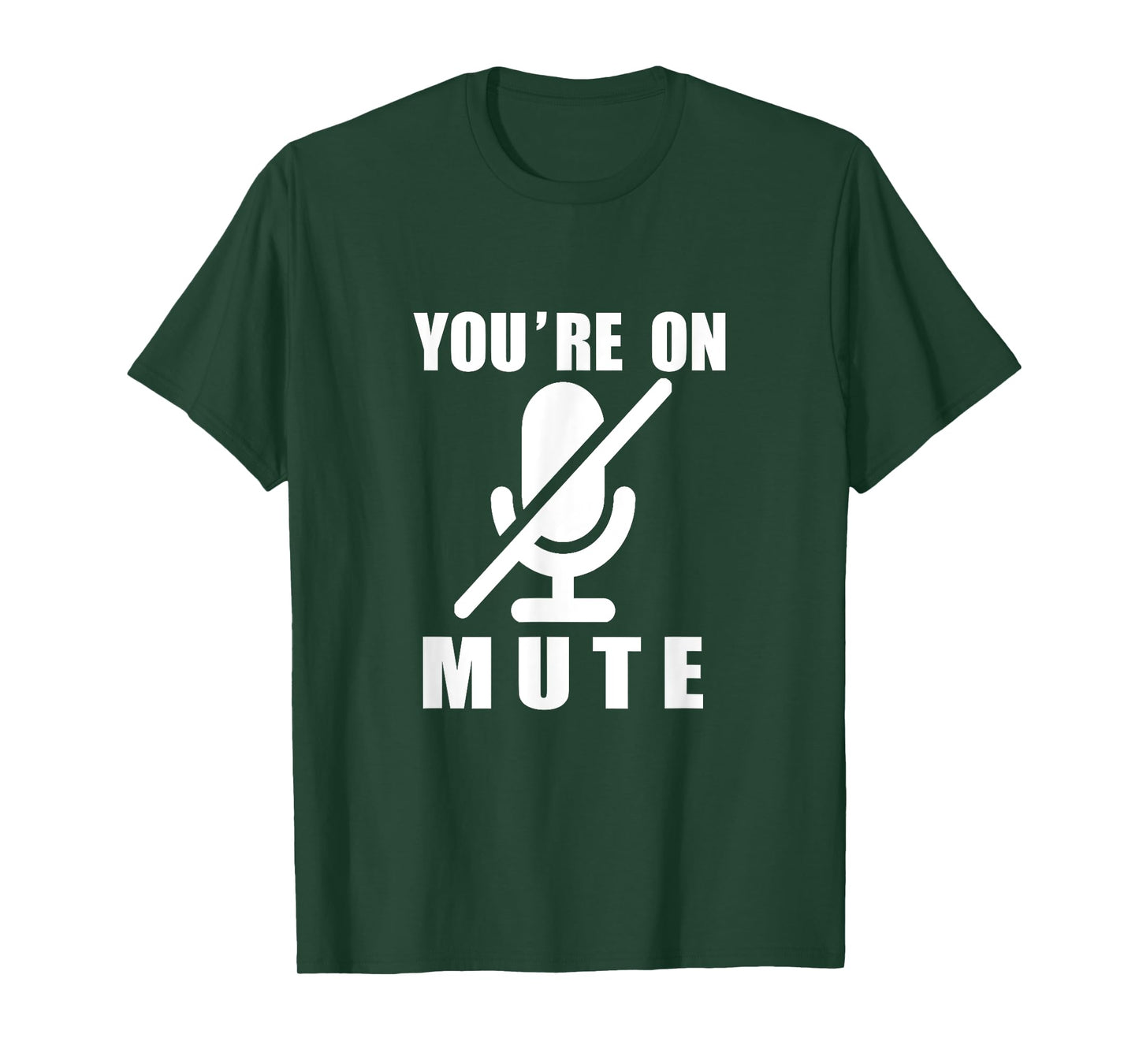Funny Video Calls You're On Mute T-Shirt - Unisex-Adults, Work, Short Sleeve, T-Shirt, Black, Small