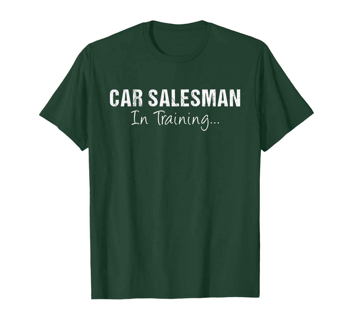 Car Salesman In Training Funny Job Name Future Auto Seller T-Shirt