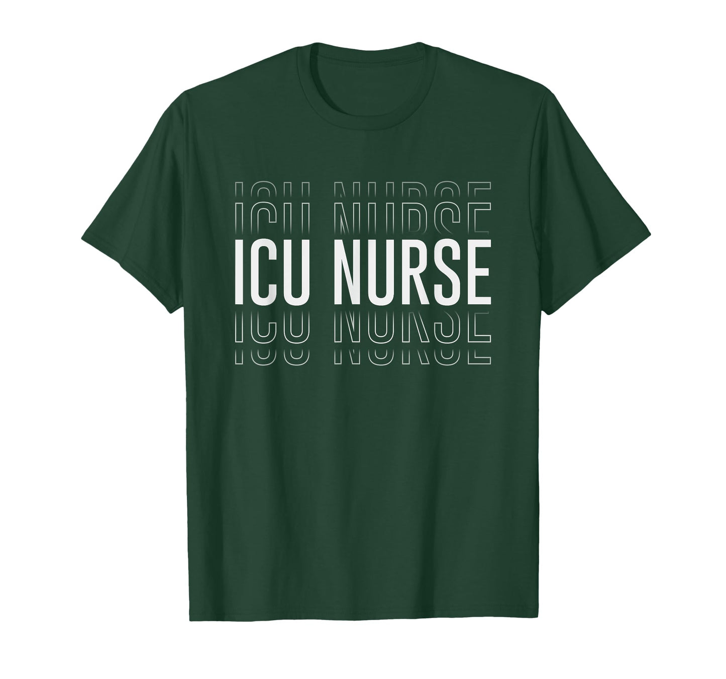 Funny ICU Nurse Intensive Care Unit Nurse Emergency Nurse T-Shirt