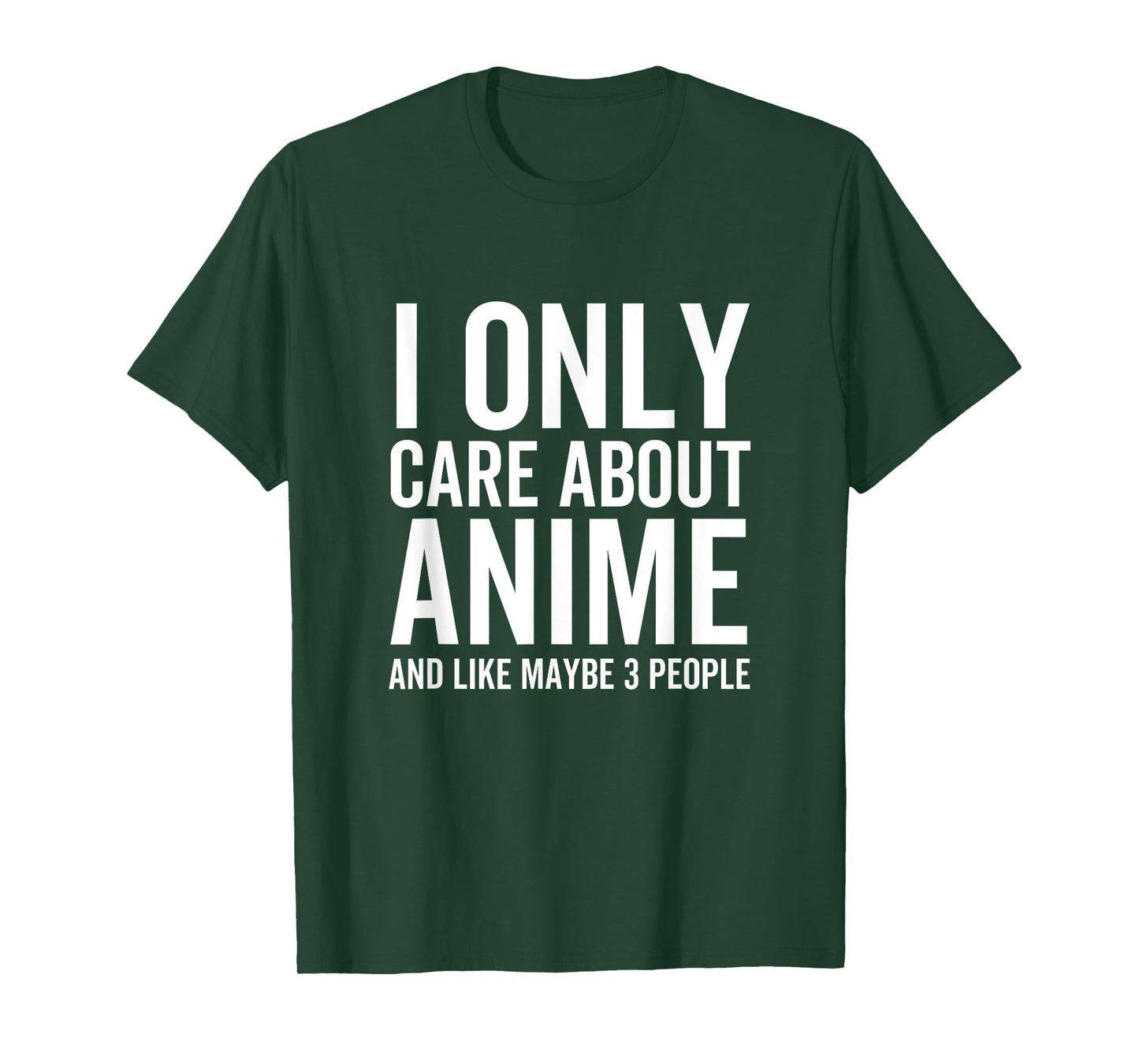 I Only Care About Anime And Like Maybe 3 People Funny Japan T-Shirt