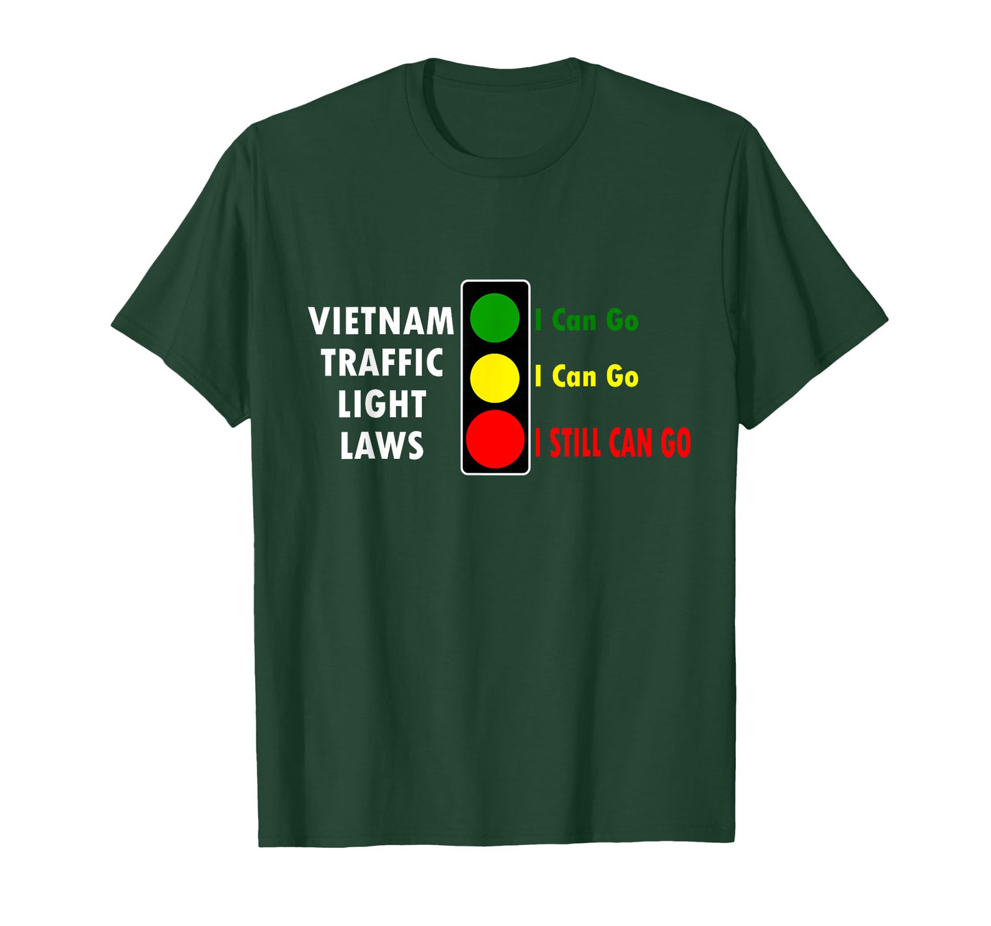Fun Vietnam Traffic Light Laws Travel Asia Adventure T-Shirt