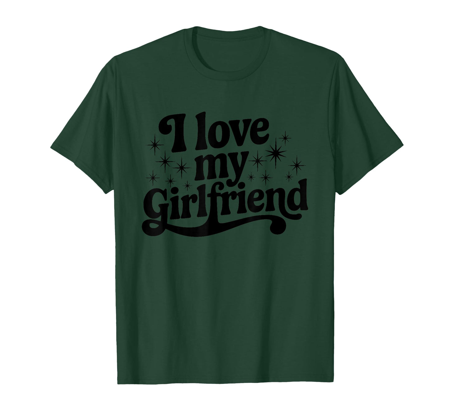 I Love My Hot Girlfriend I Heart My Hot Girlfriend Funny T-Shirt