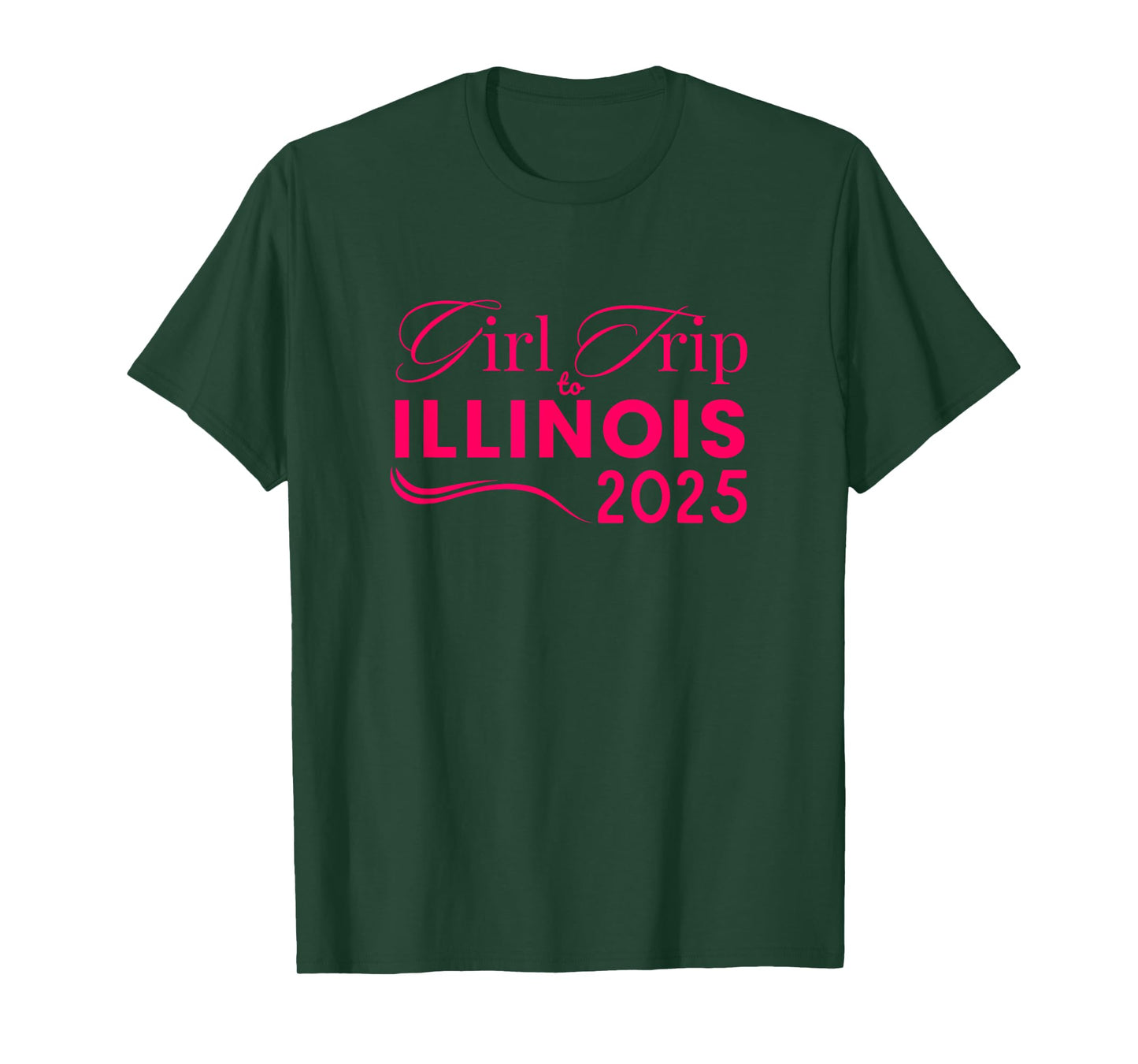 Girls Trip to Illinois 2025 Weekend Women Birthday Gifts T-Shirt