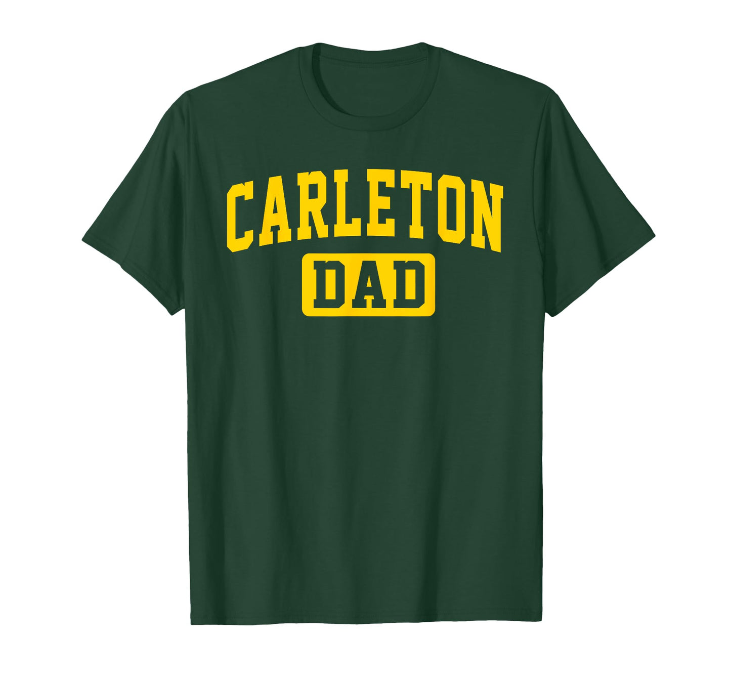 Carleton College Dad Arch Vintage Design Father Men Family T-Shirt