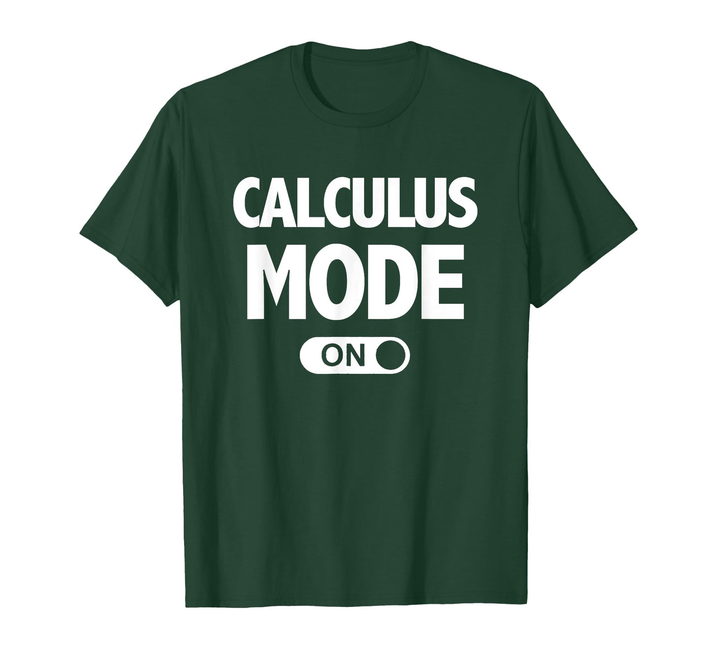 Funny Math T-Shirt Calculus Mode On Teacher Gift T-Shirt