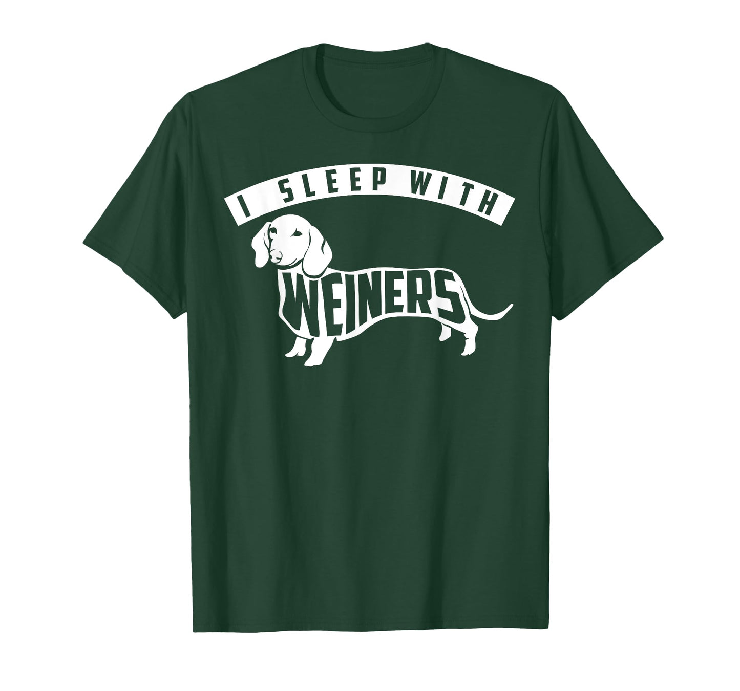 I Sleep With Weiners Shirt | Cute I Love Dogs T-shirt Gift T-Shirt