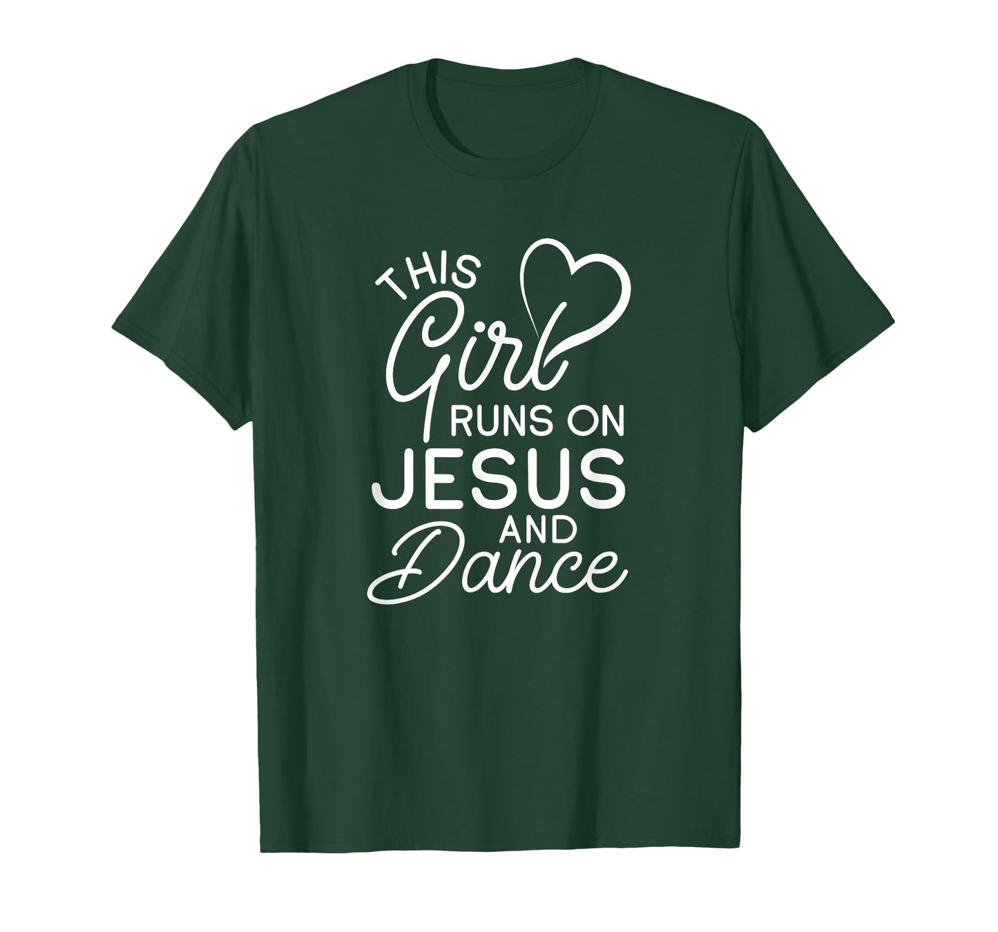 This Girl Runs On Jesus And Dance Christian Love Dancer T-Shirt