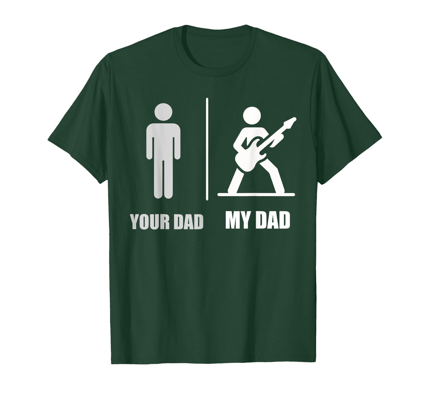 Your Dad My Dad Guitar Funny Rock Music Player Guitarist T-Shirt
