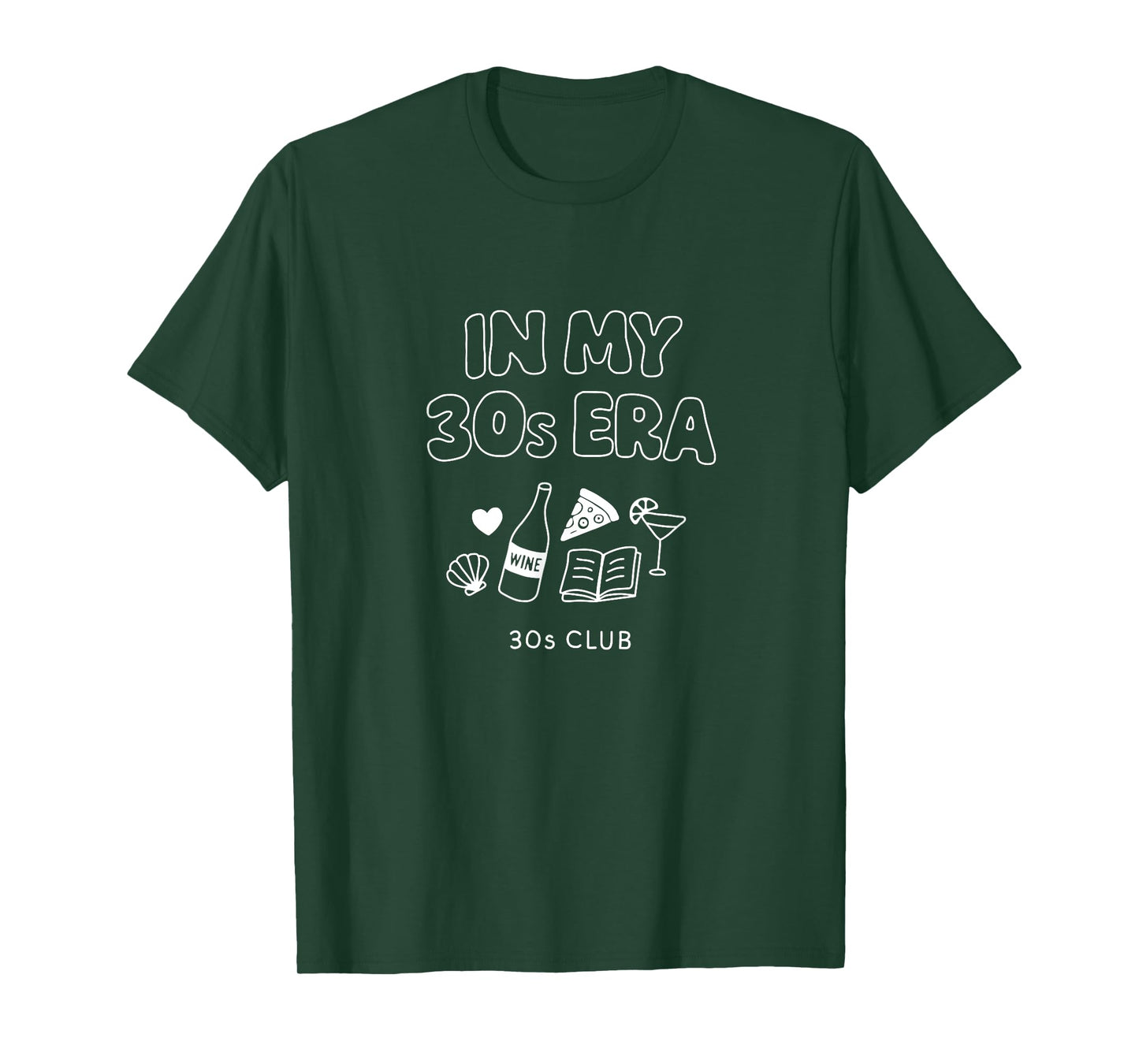 in My 30s Era Motif - Funny 30s Statement T-Shirt