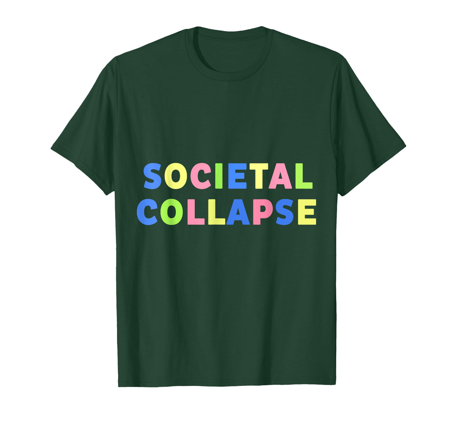 Societal Collapse t-shirt T-Shirt