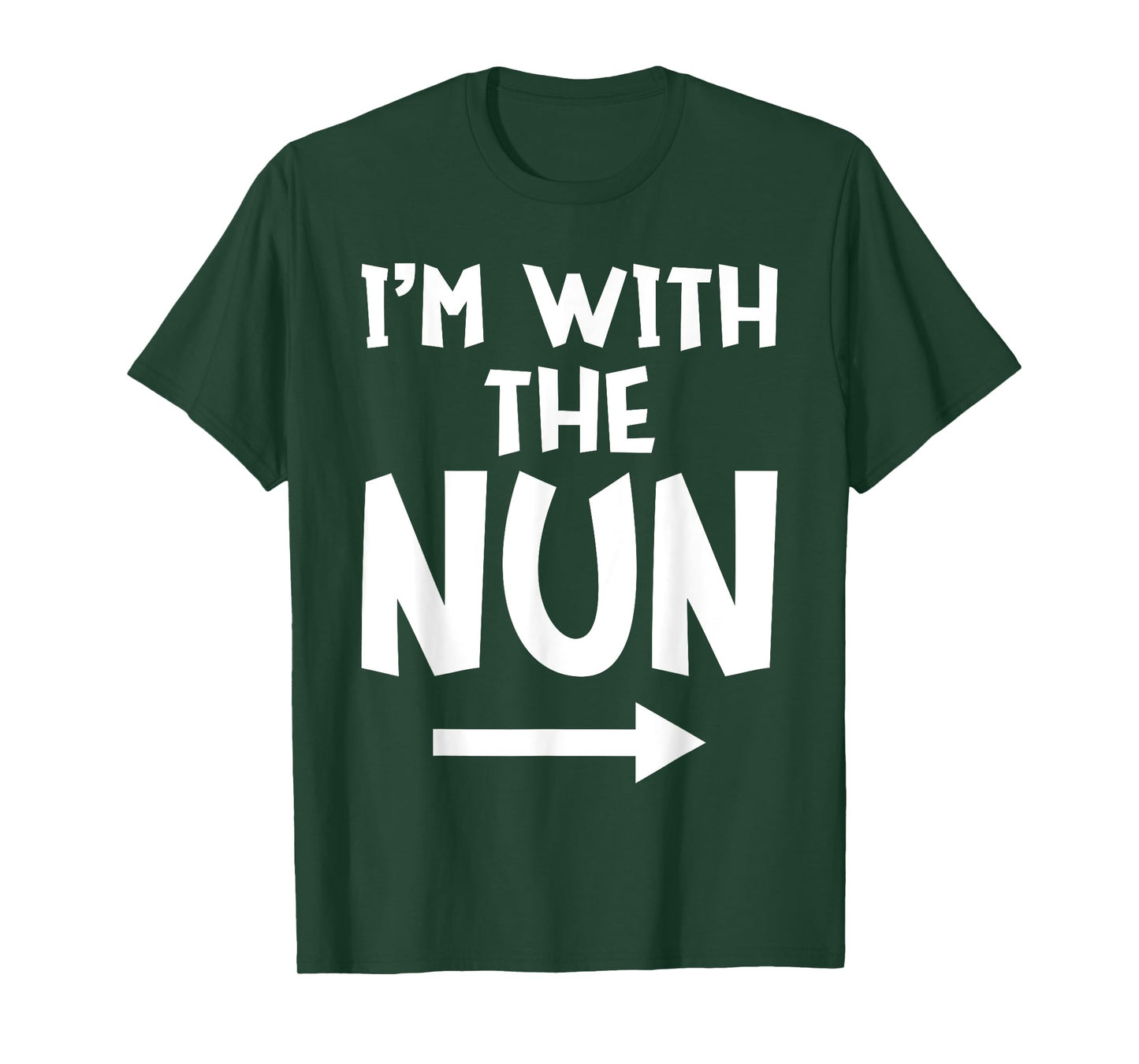 I'm With The Nun Funny Matching Easy Halloween Costume T-Shirt