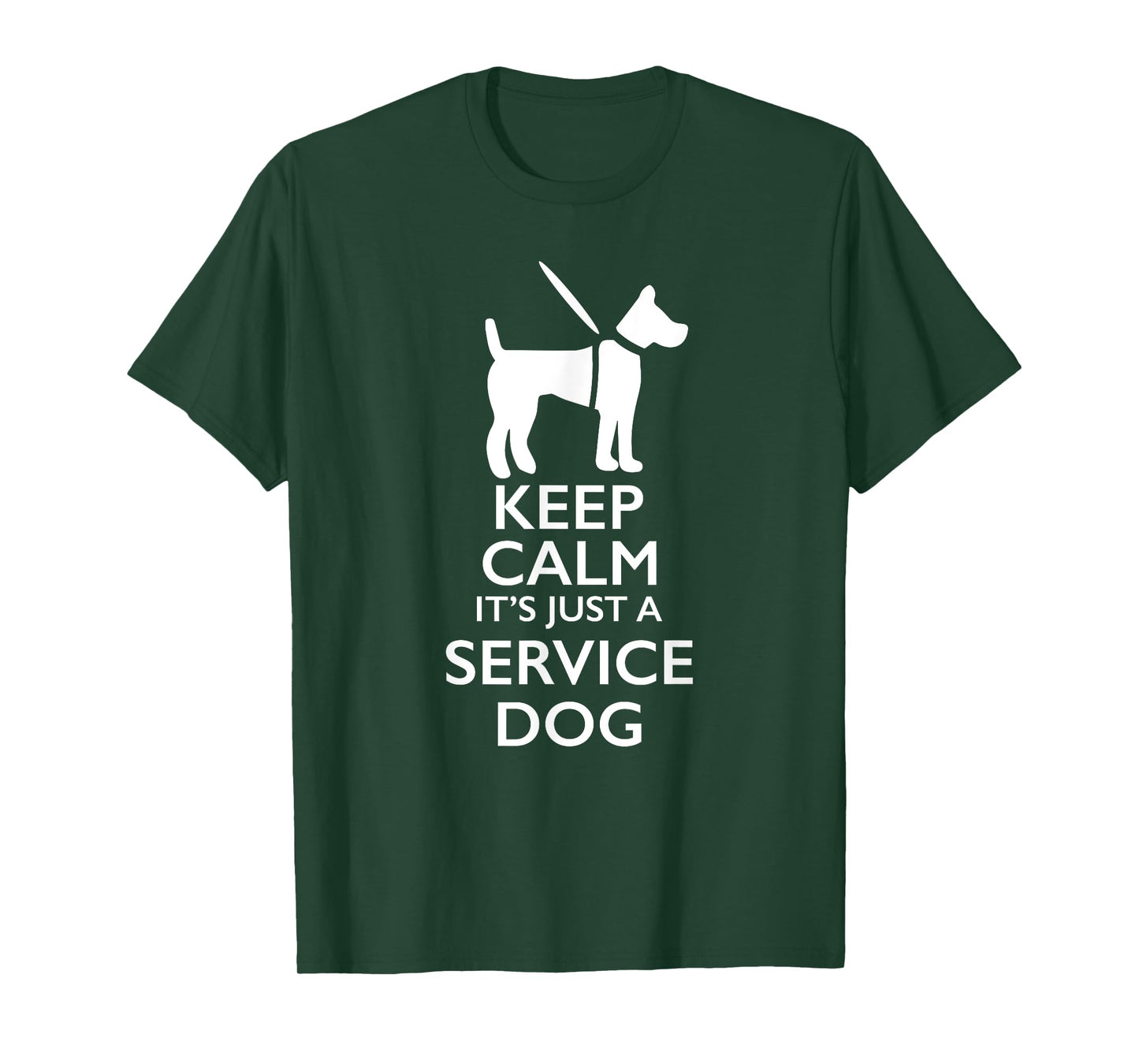 Keep Calm It's Just A Service Dog T-Shirt Men Women Girls Kids T-Shirt