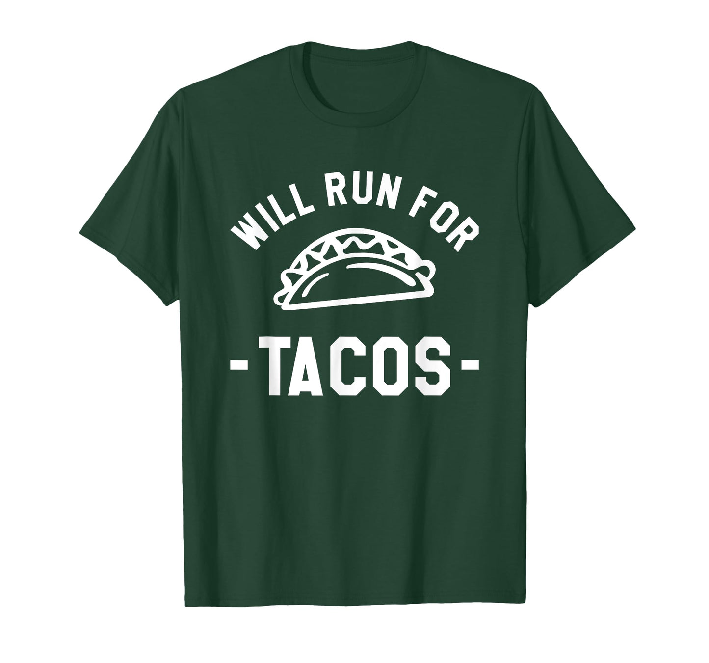 Will Run For Tacos Marathoner Running Runner Marathon T-Shirt