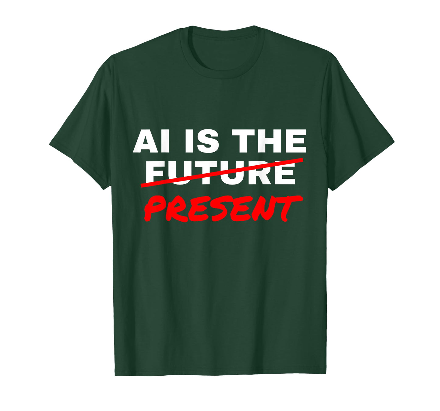 AI is The Future Strikethrough Present Engineer Specialist T-Shirt