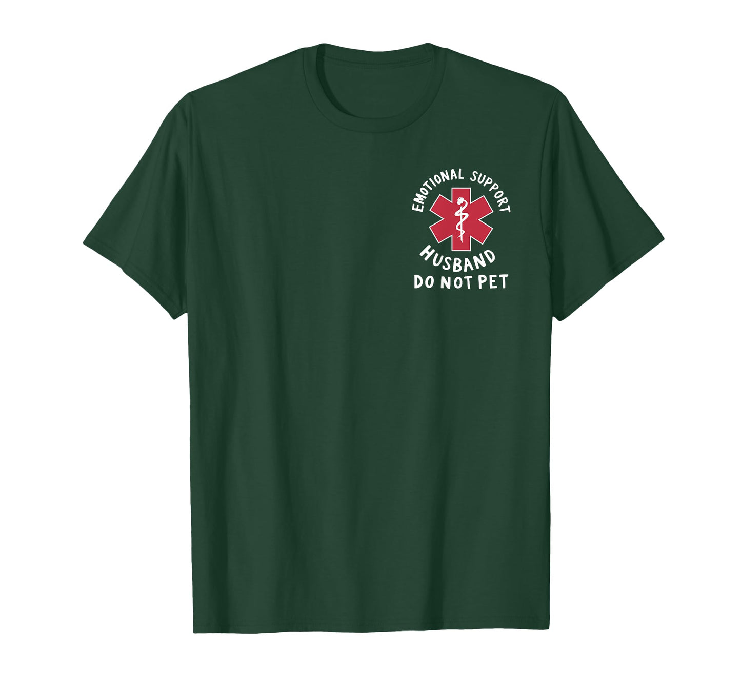 Funny Do Not Pet Emotional Support Husband 2 Sided T-Shirt