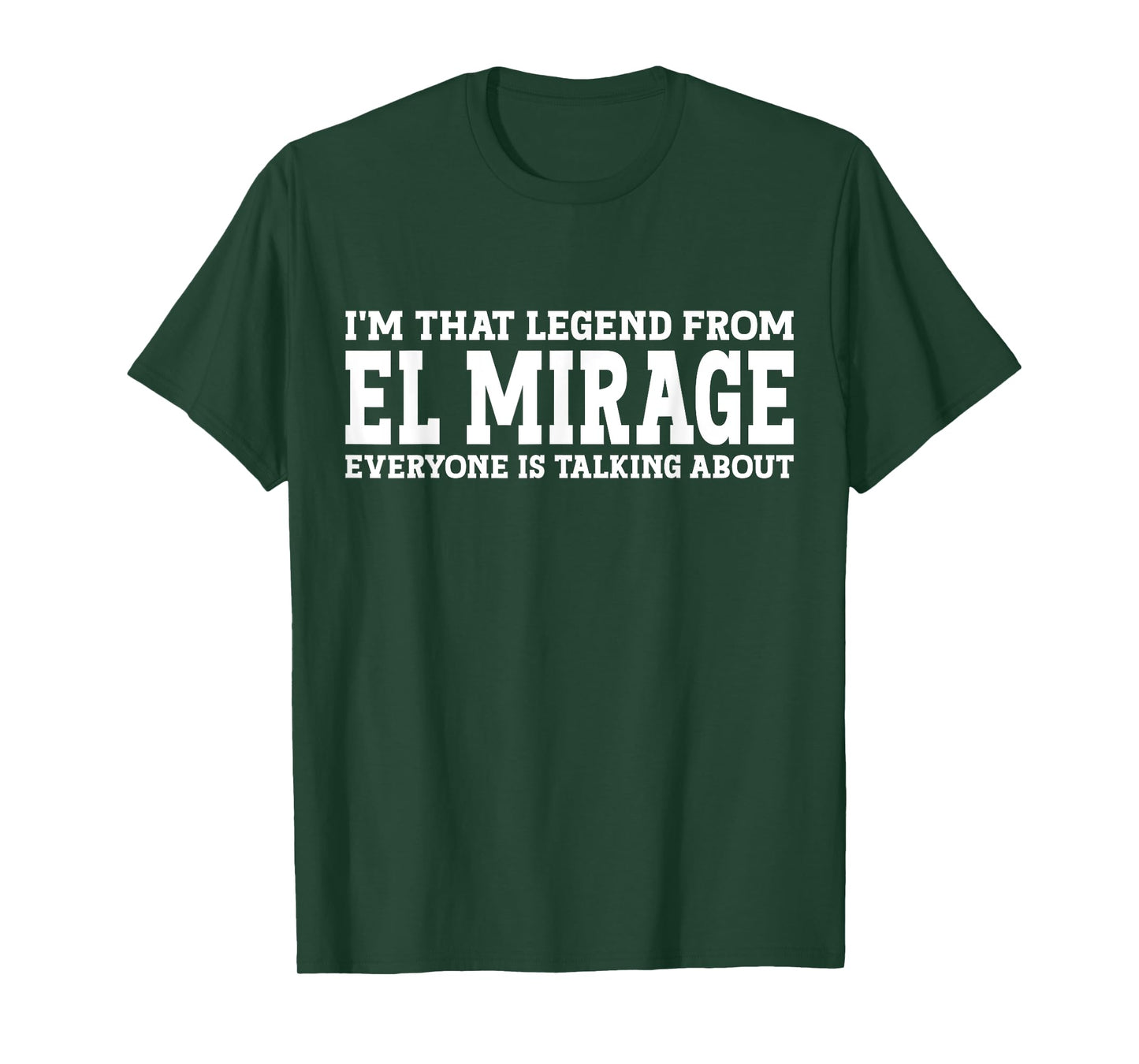 El Mirage Hometown AZ Arizona Home Roots City El Mirage T-Shirt