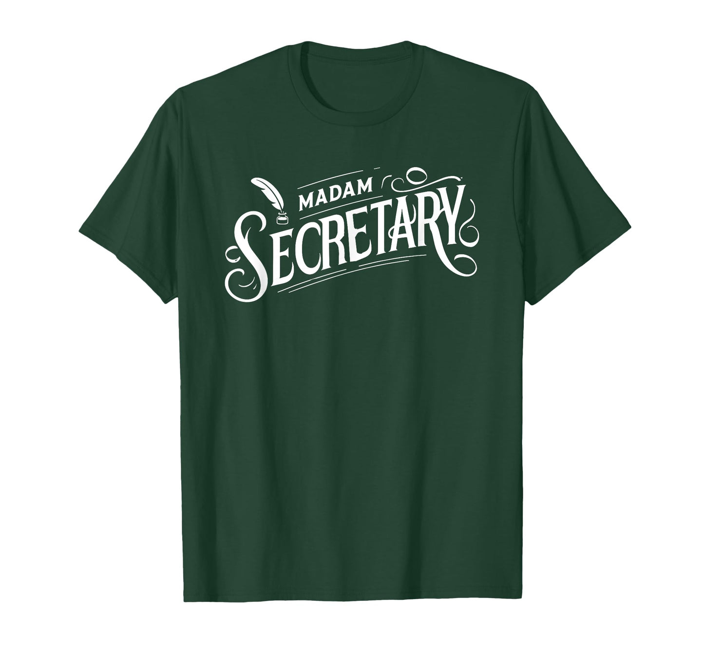 Madam Assistant Secretary Coordinator Receptionist Day T-Shirt