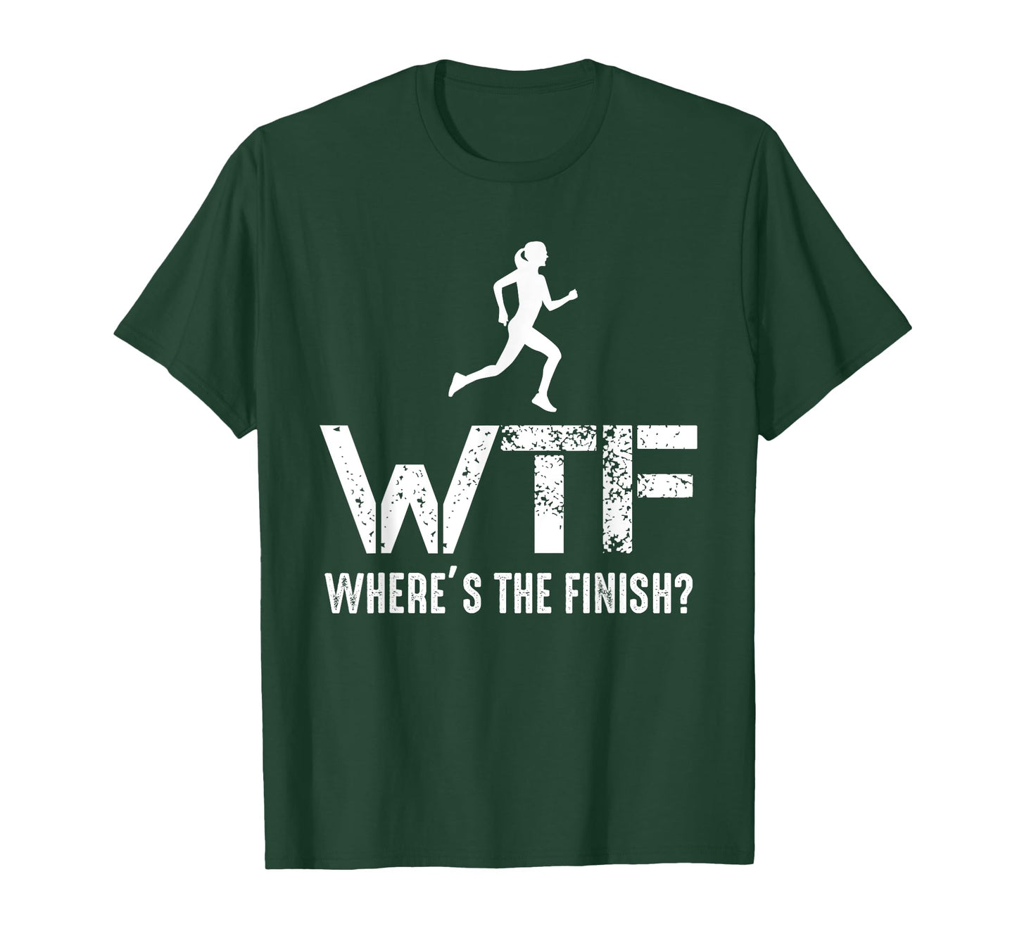 WTF Wheres The Finish - Funny Running Athlete T-Shirt