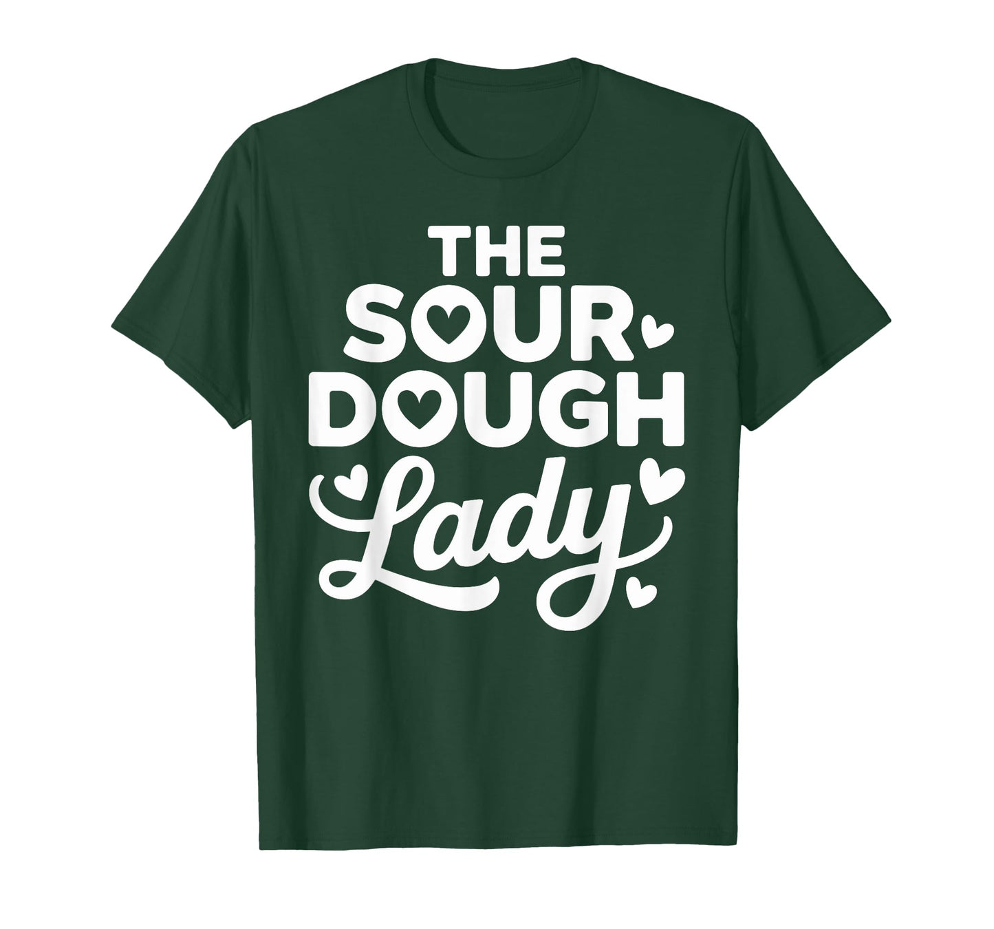 The Sourdough Lady Artisan Bread Baking T-Shirt