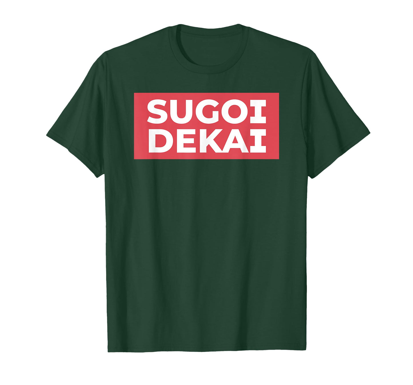 Sugoi Dekai Meme Anime Cosplay Japanese Otaku Fans T-Shirt