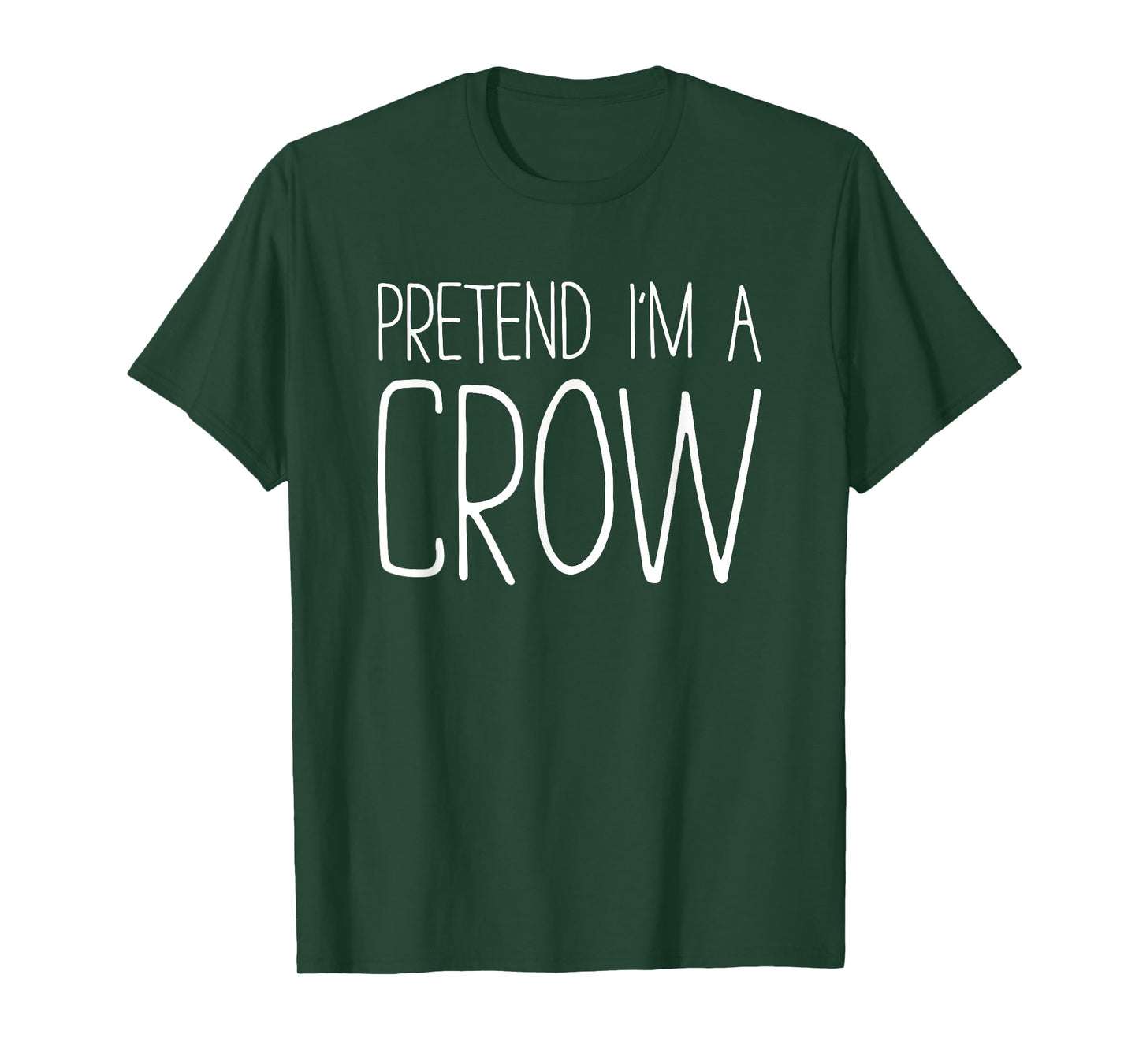 Pretend I'm A Crow Shirt Adult Kids Men Women Costume T-Shirt