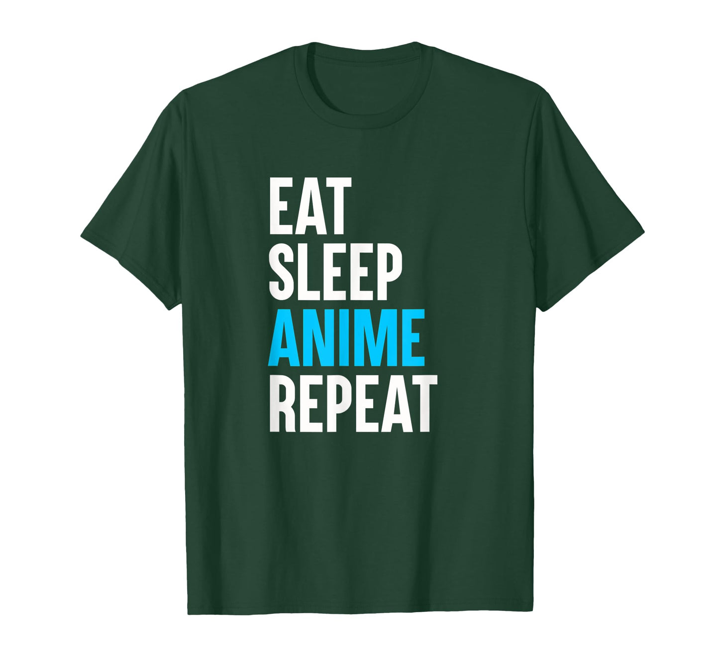 Eat Sleep Anime Repeat Funny Manga Otaku Girls Boys Anime T-Shirt