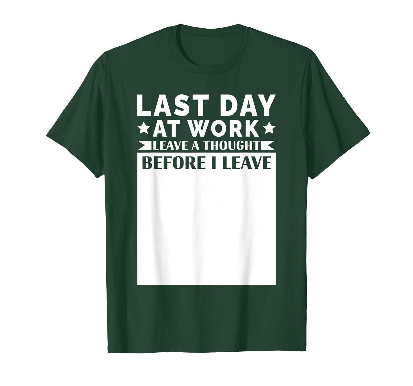 Retired 2025 Leave A Thought Retirement Keepsake Job Change T-Shirt