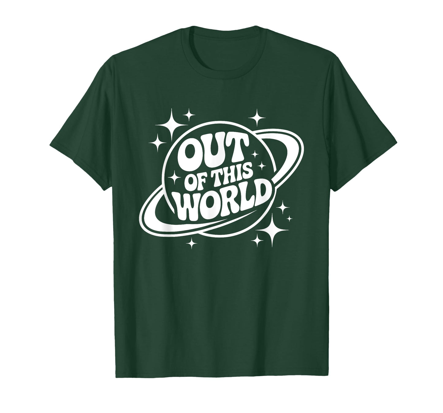 Out Of This World Groovy Funny Planet Space Geeky Astronomy T-Shirt