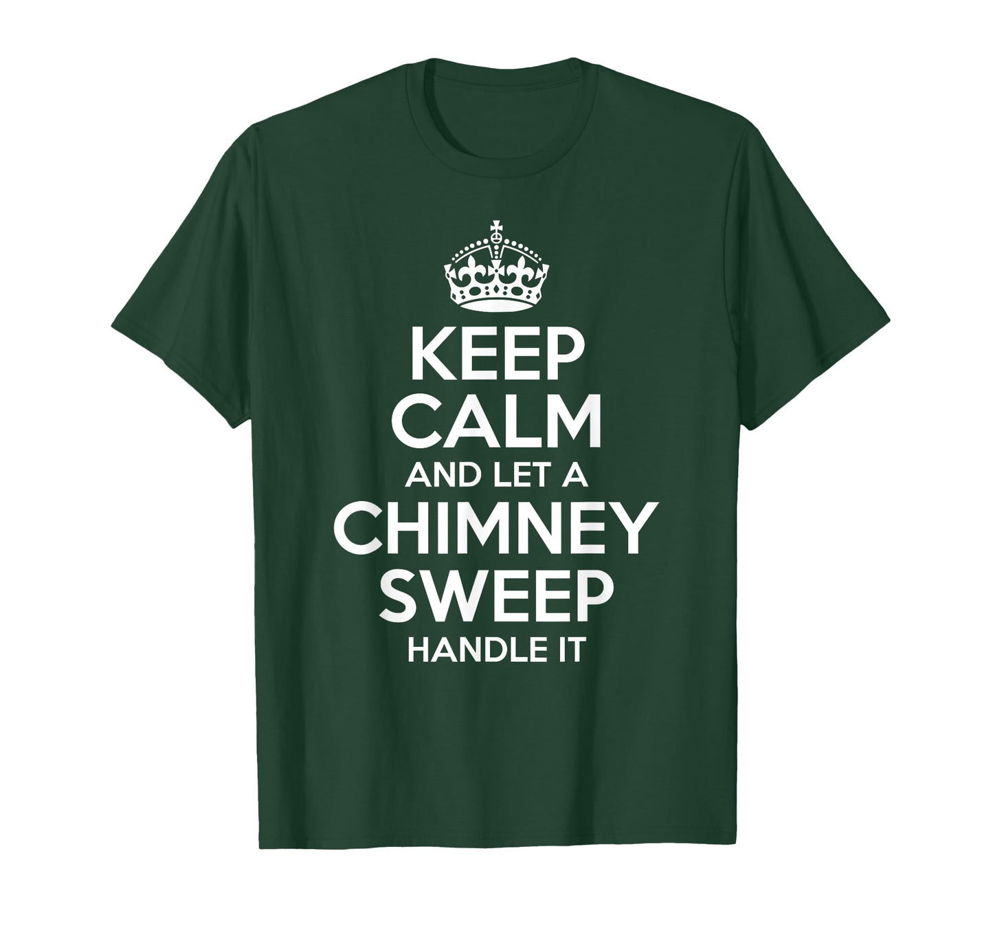 CHIMNEY SWEEP Gift Funny Job Title Profession Birthday Idea T-Shirt