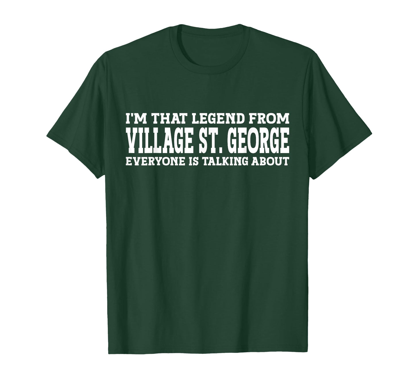 Village St. George Hometown LA Louisiana Village St. George T-Shirt