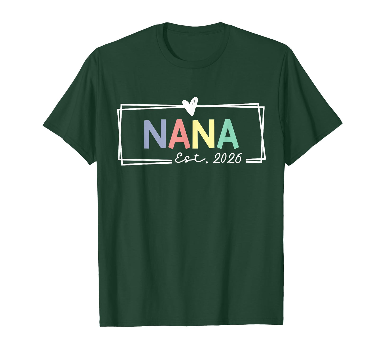 Nana Est 2026 Promoted To Grandma 2026 For Grandmother T-Shirt