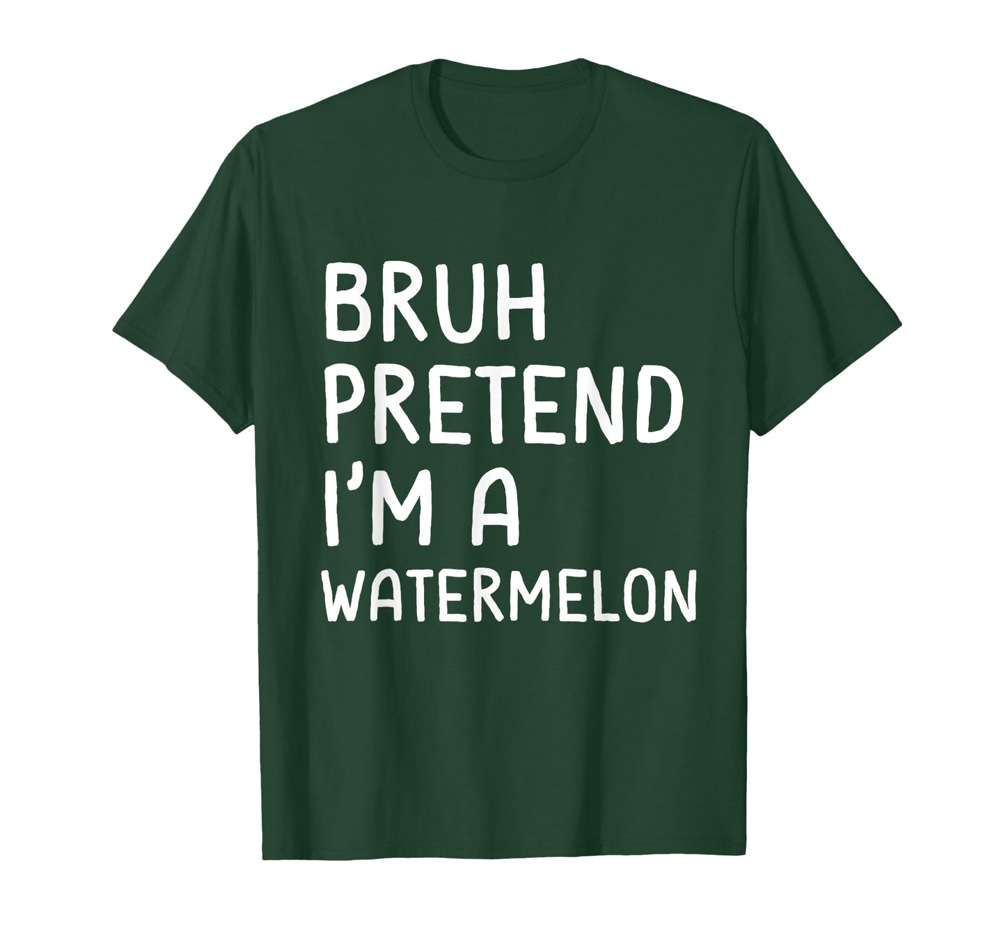 Bruh Pretend I'm a Watermelon Funny Matching Halloween T-Shirt