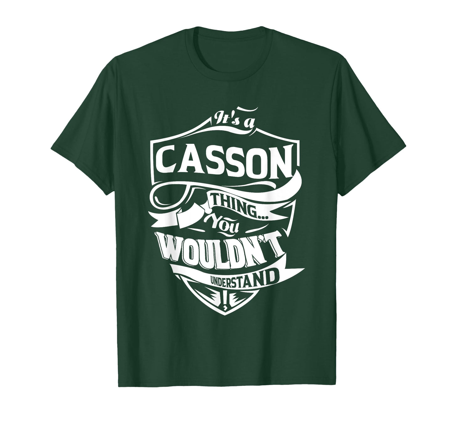 It's a CASSON Thing You Wouldn't Understand Gifts T-Shirt