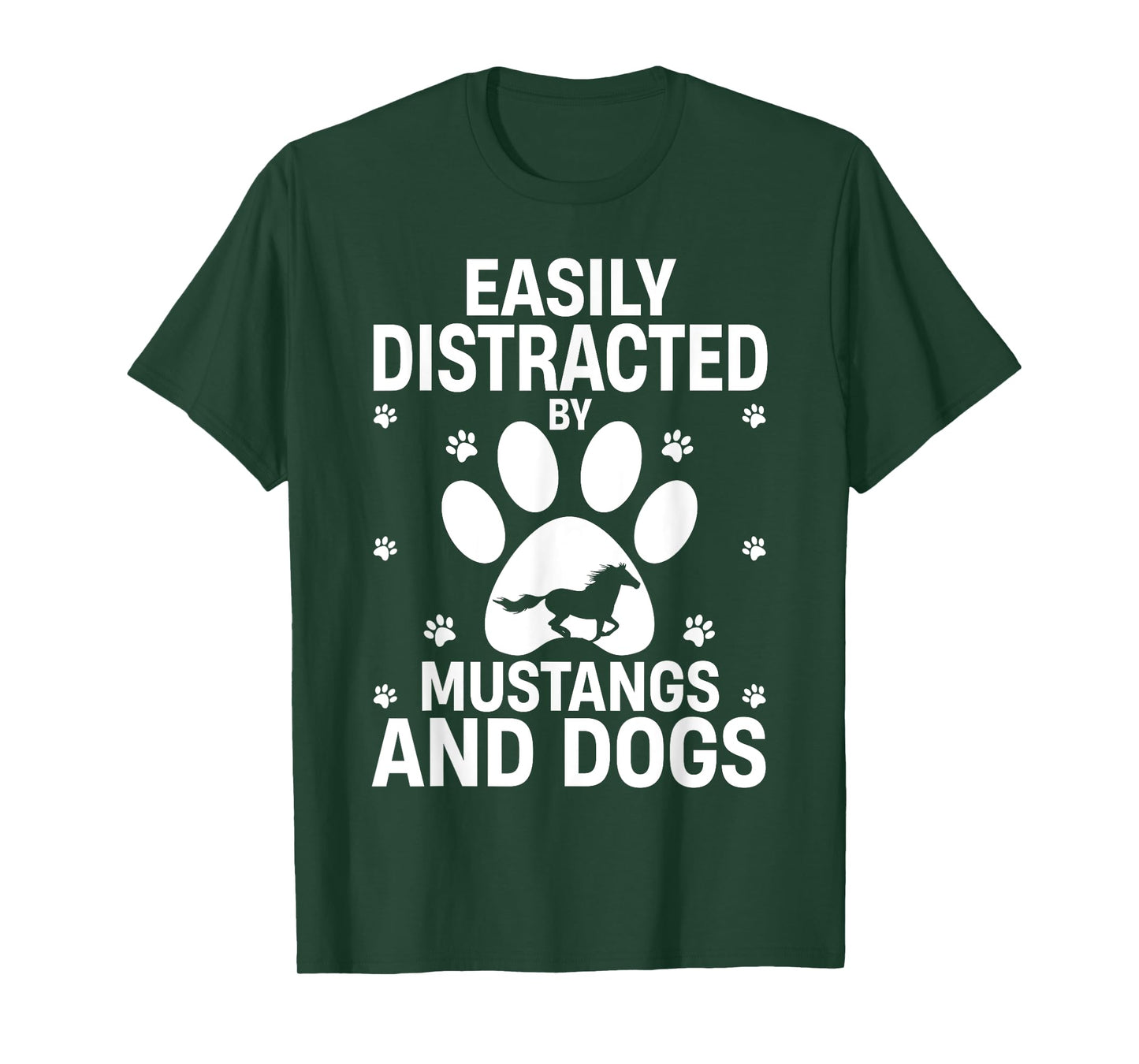 Easily Distracted by Mustangs and Dogs Funny T-Shirt