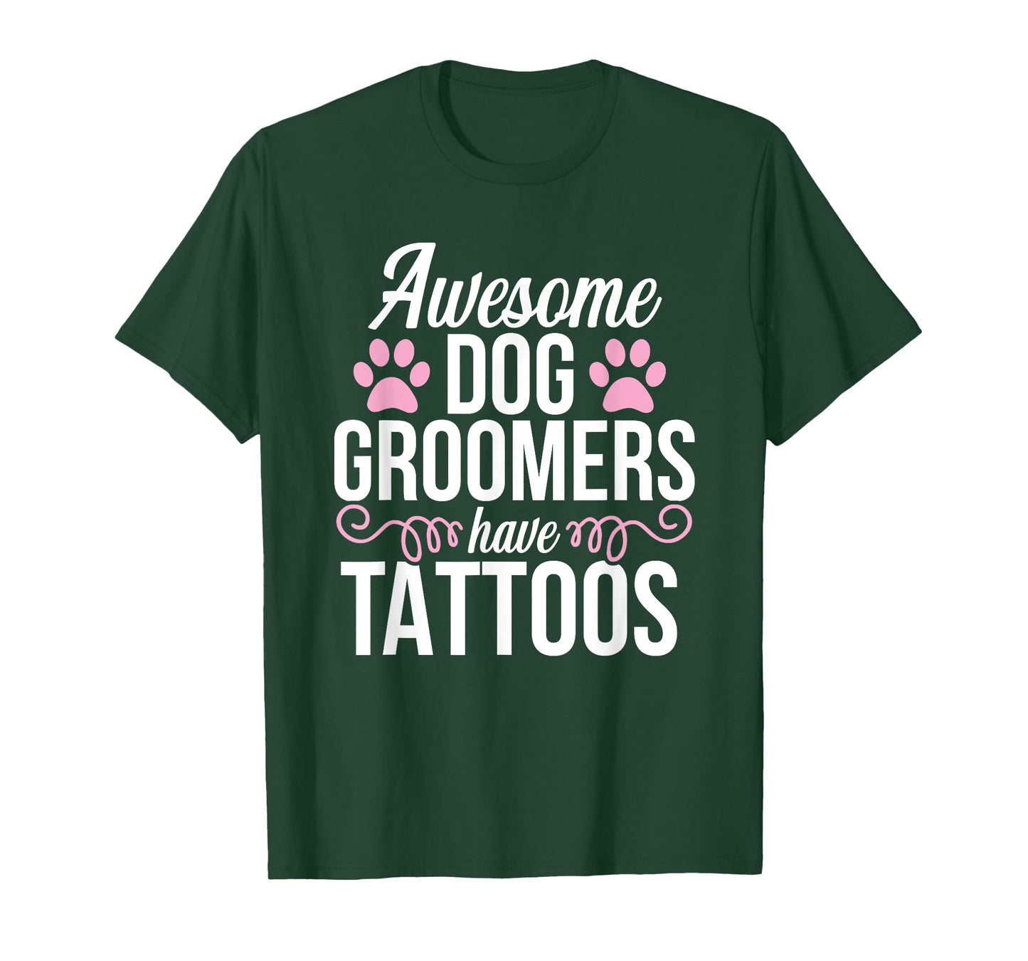 Dog Groomer Funny Cute Tattoos Pet Grooming Puppy Care Men Women T-Shirt